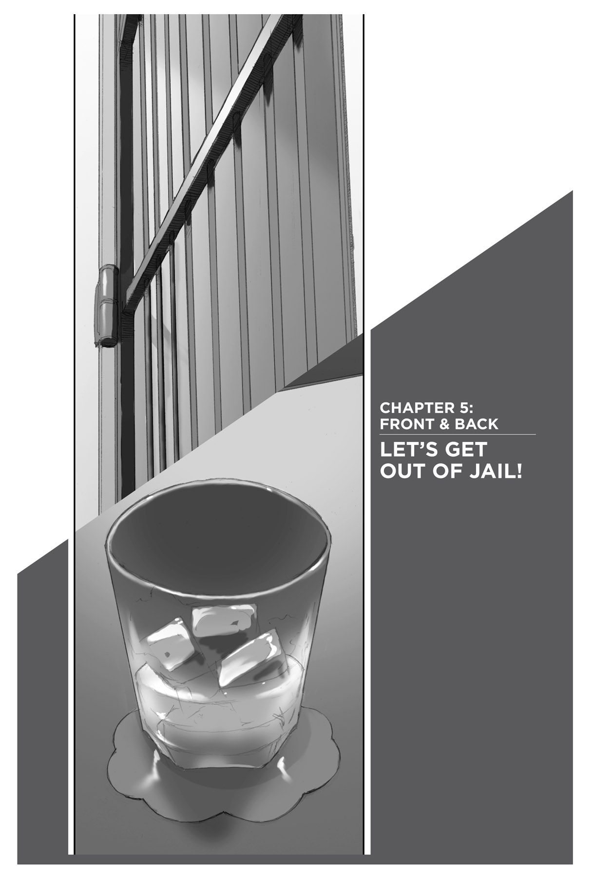 Chapter 4: Back: Let’s Discuss, Let’s Do That - 63