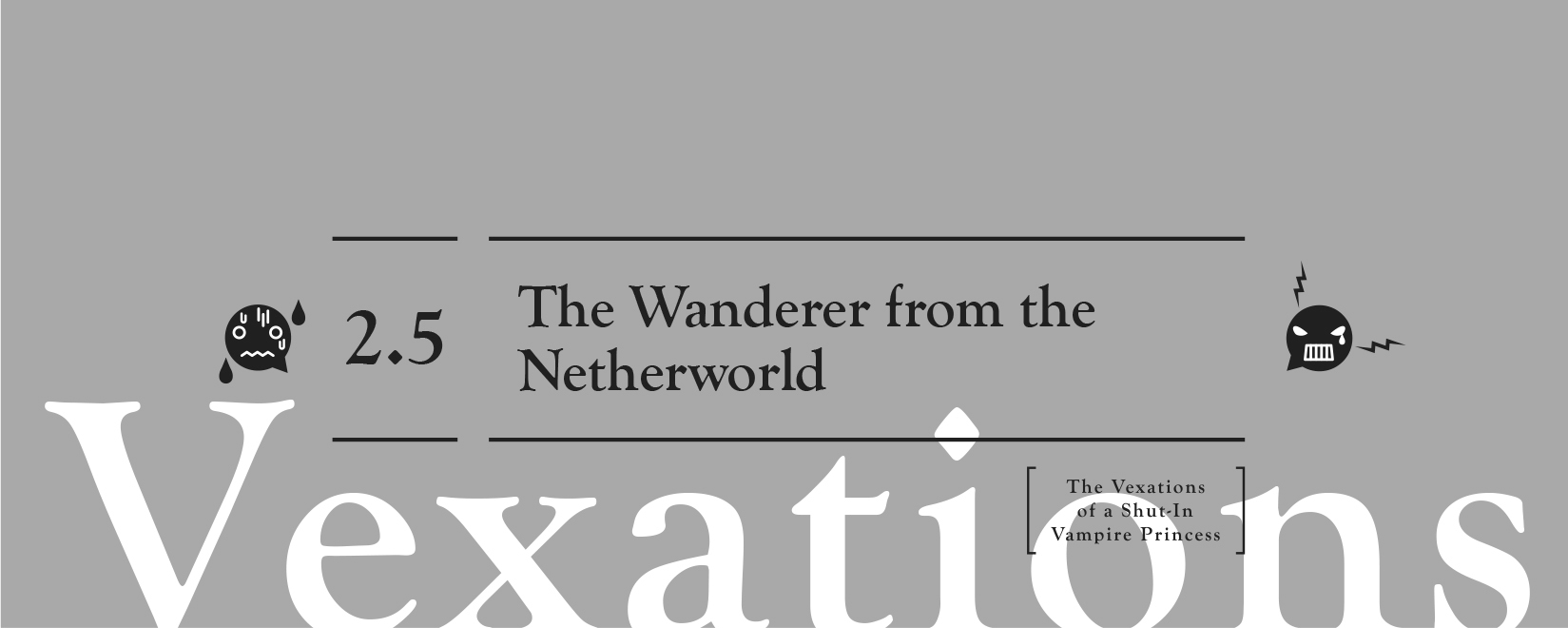 2.5: The Wanderer from the Netherworld - 24