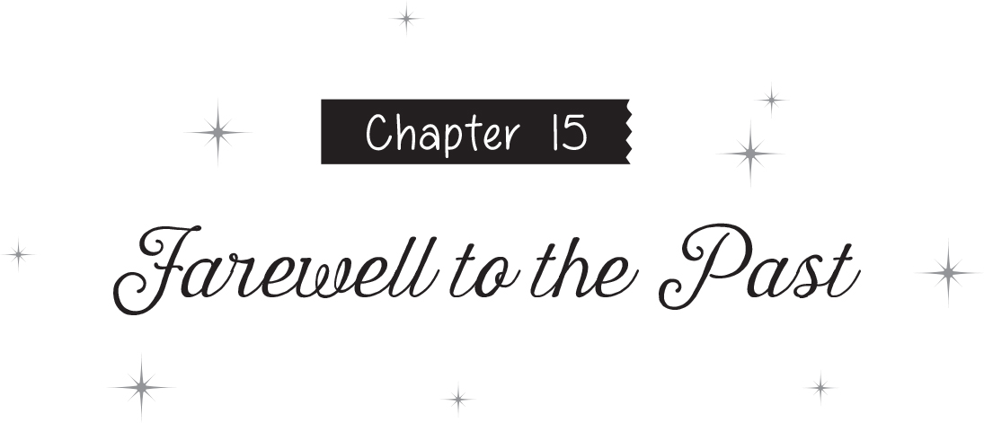 Chapter 15: Farewell to the Past - 30