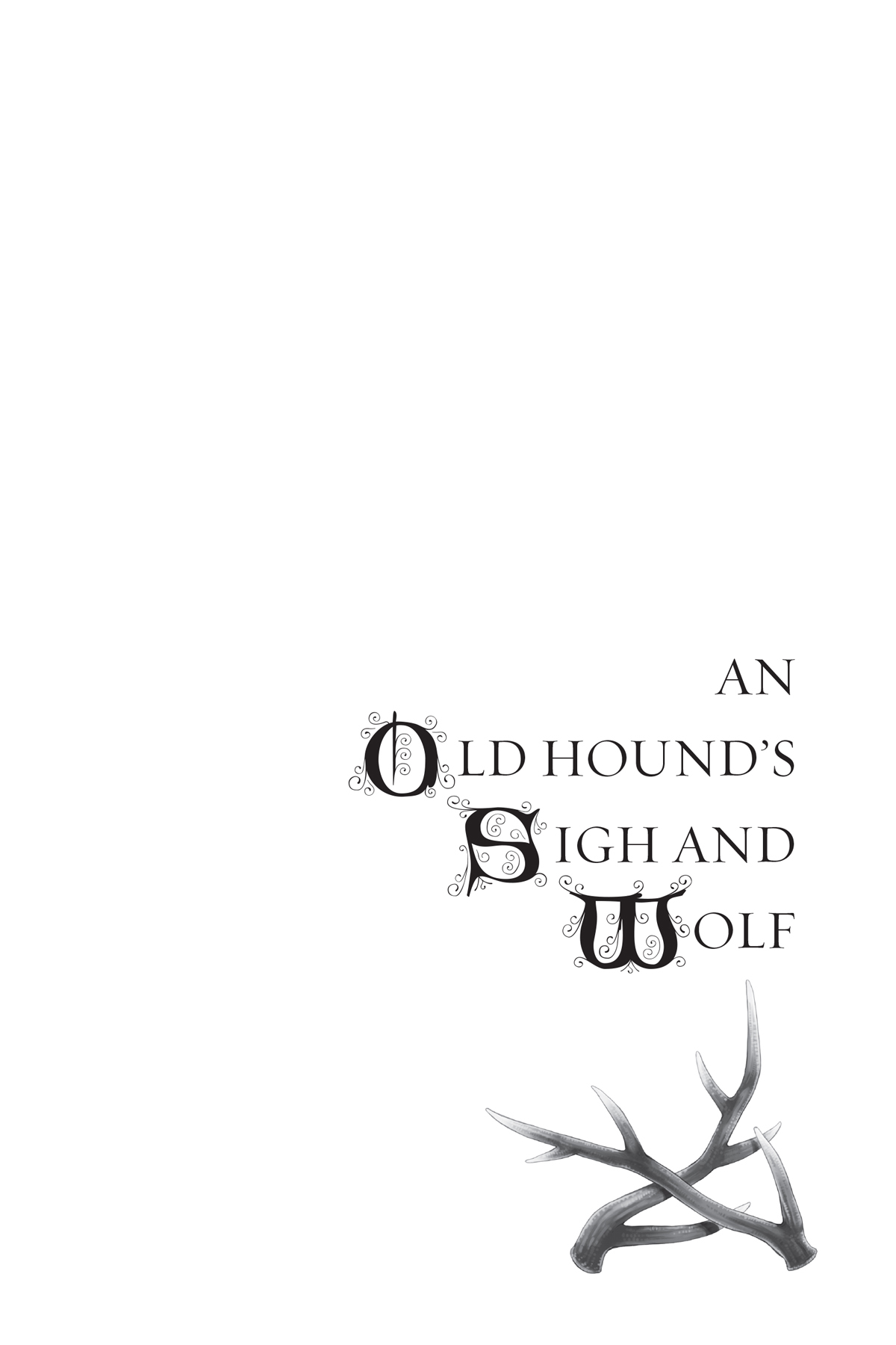 An Old Hound’s Sigh and Wolf - 16