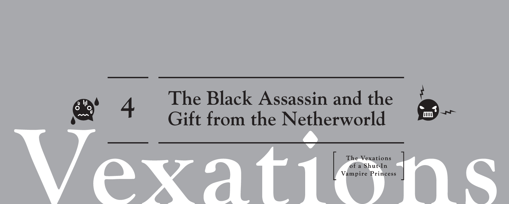 4: The Black Assassin and the Gift from the Netherworld - 48