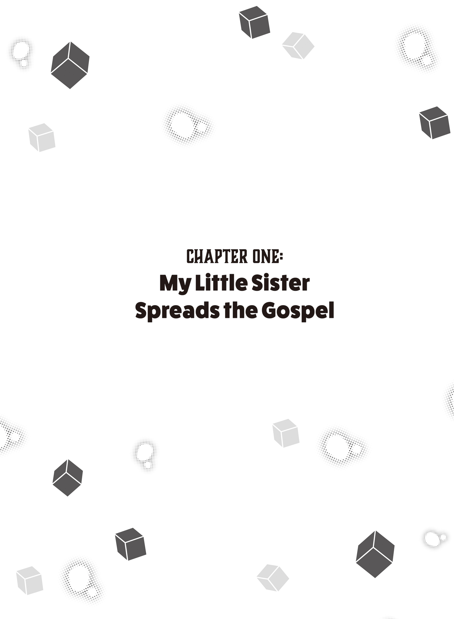 Chapter One My Little Sister Spreads the Gospel - 07