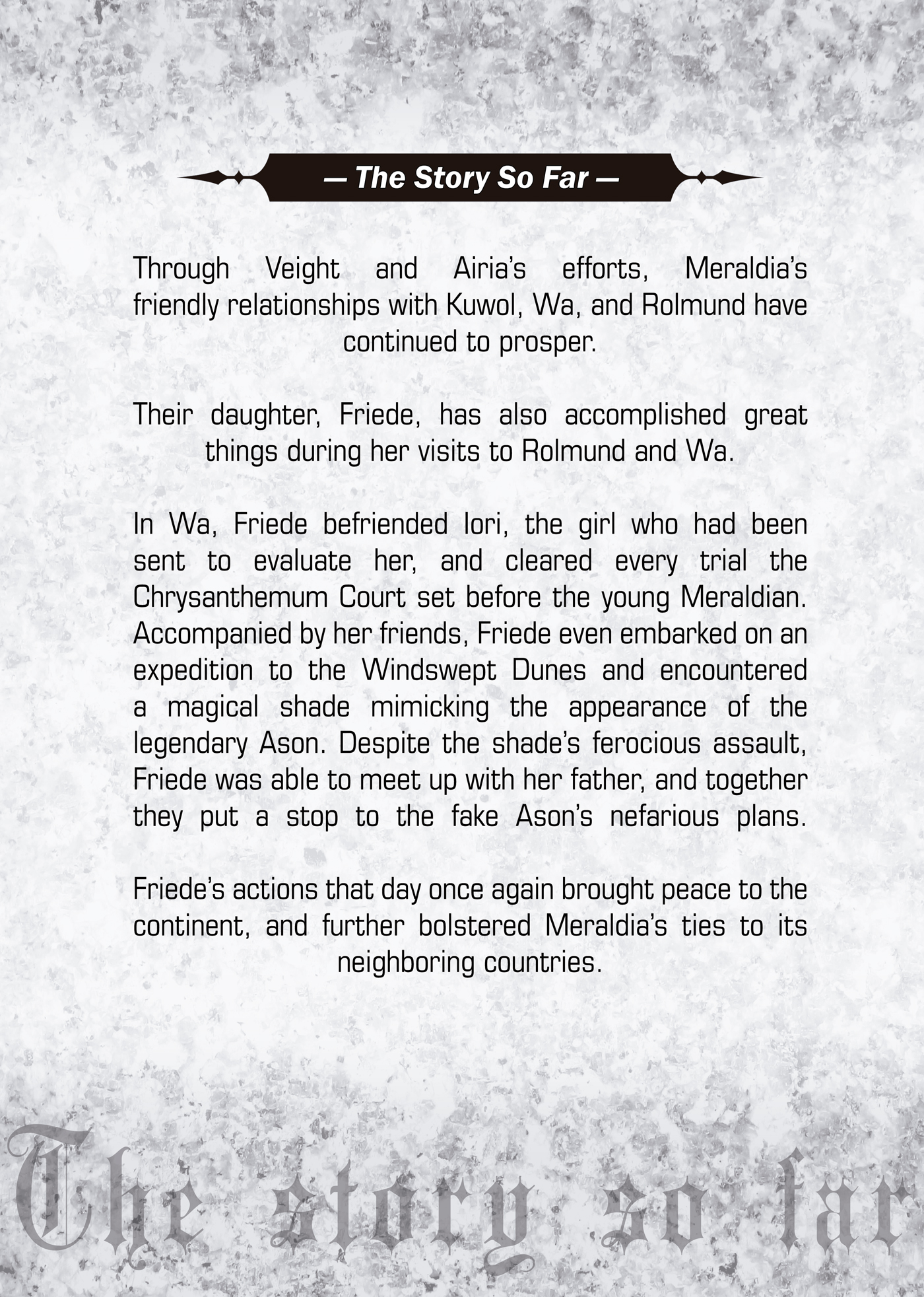 The Story So Far - 07