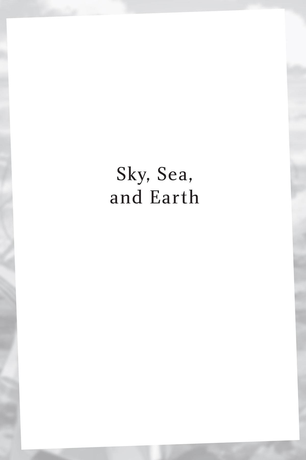 Sky, Sea, and Earth - 08