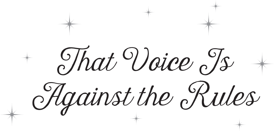 That Voice Is Against the Rules - 32