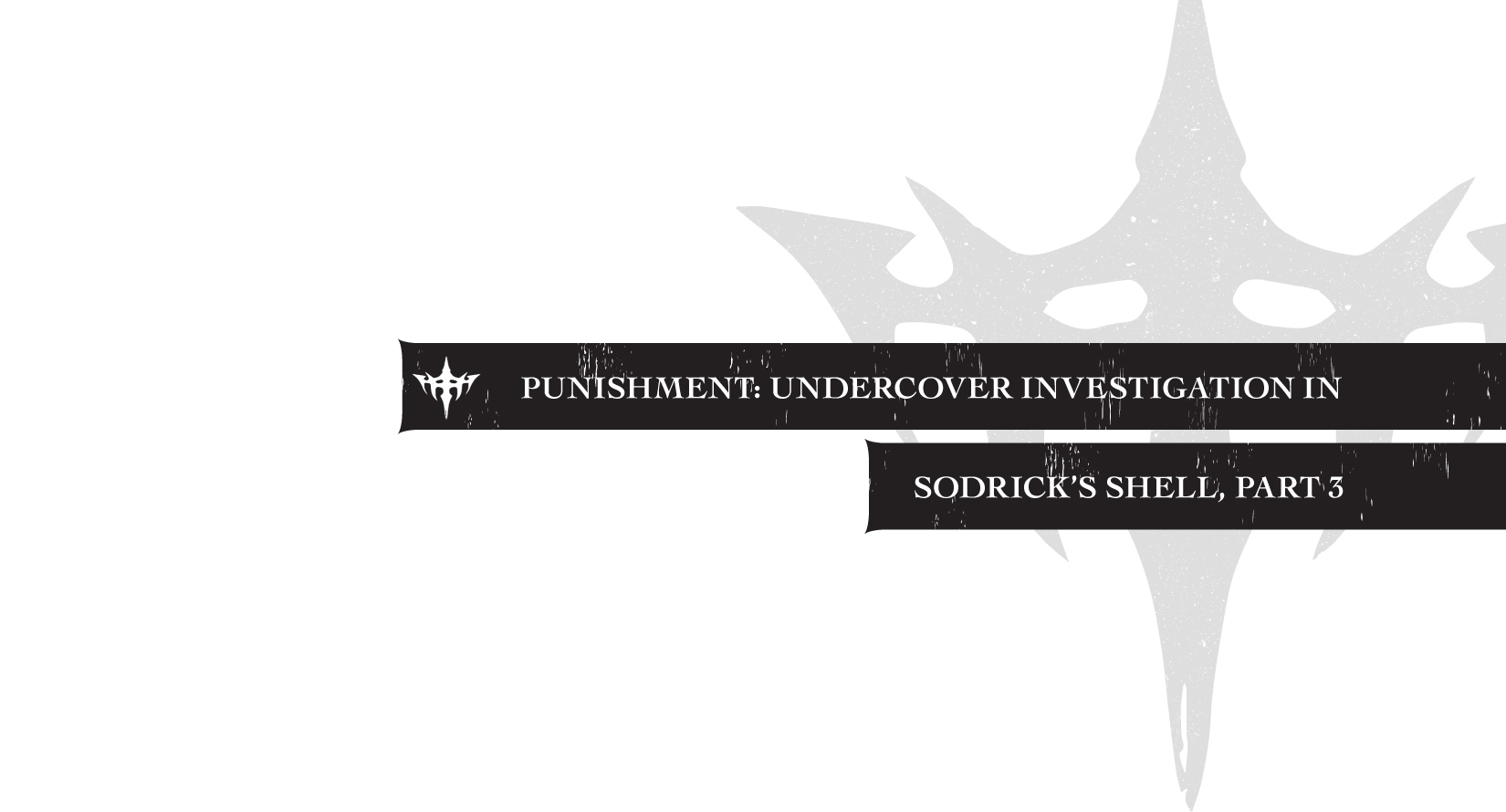 Punishment: Undercover Investigation in Sodrick’s Shell, Part 1 - 17