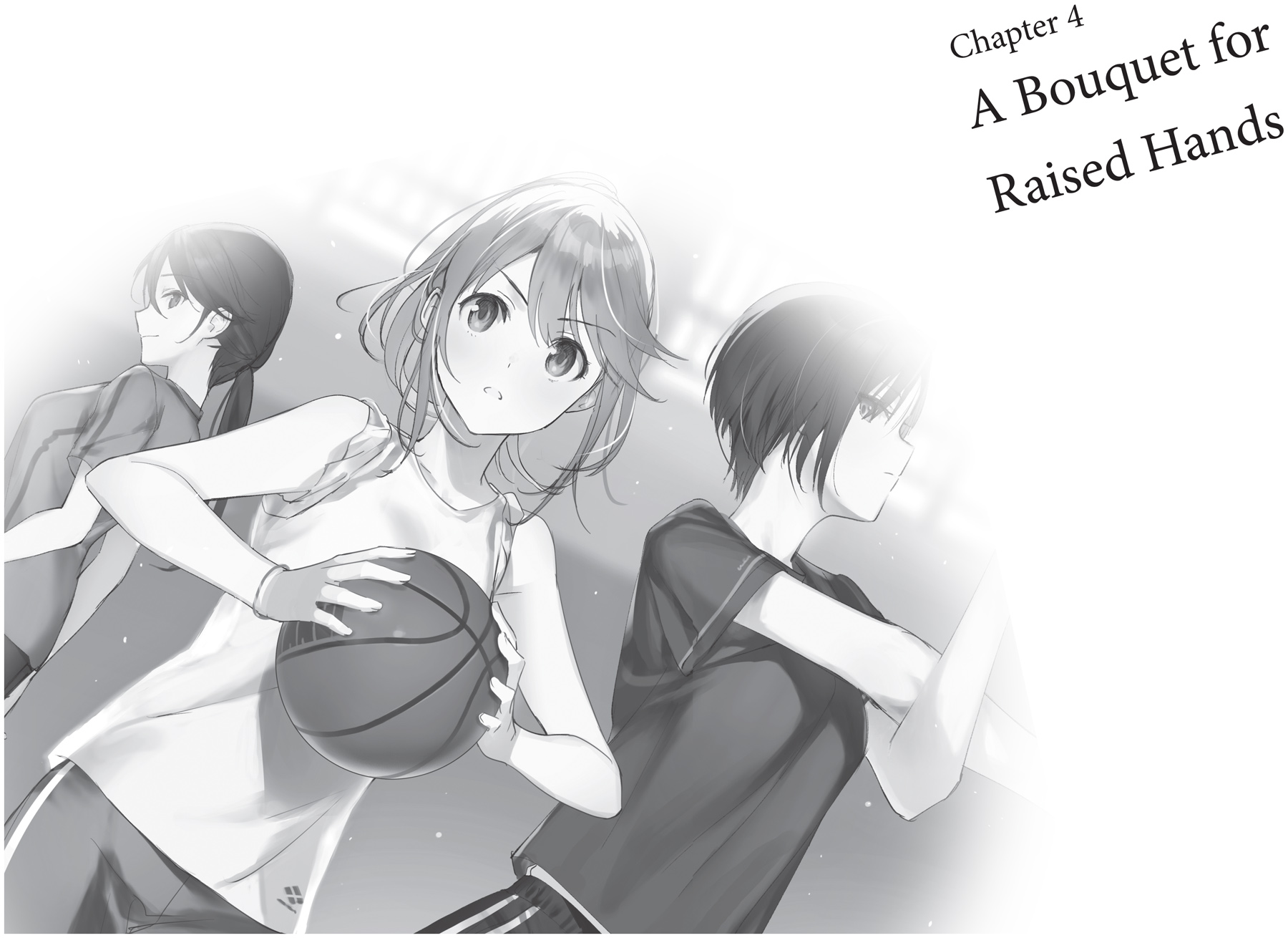 Chapter 4: A Bouquet for Raised Hands - 56