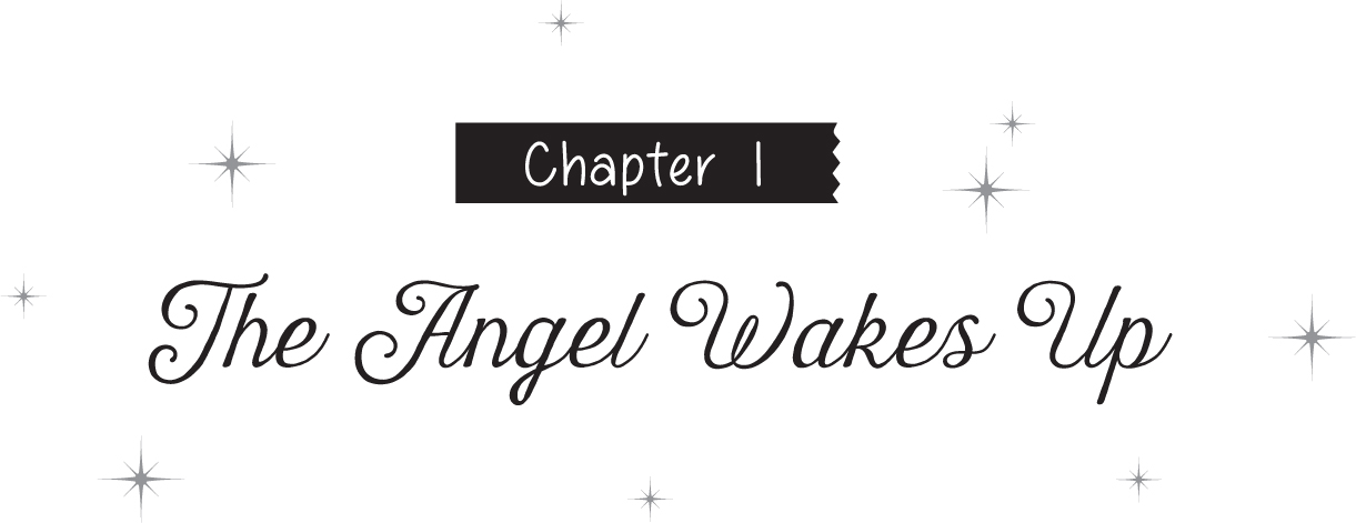 Chapter 1 The Angel Wakes Up - 08