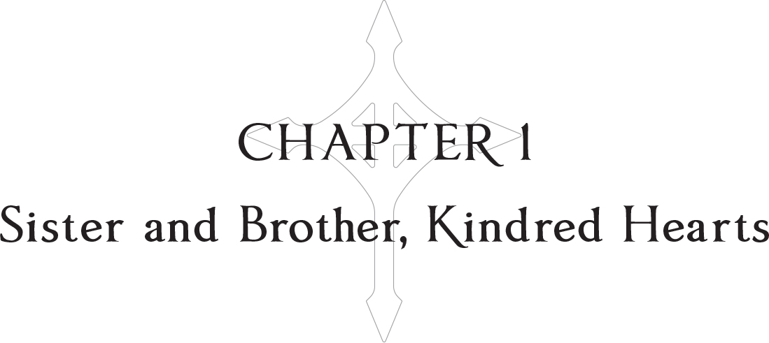 Chapter 1: Sister and Brother, Kindred Hearts - 12