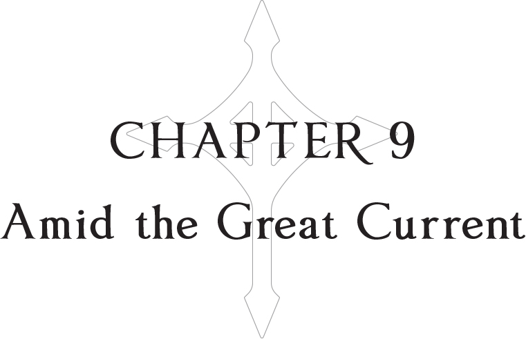 Chapter 9: Amid the Great Current - 44