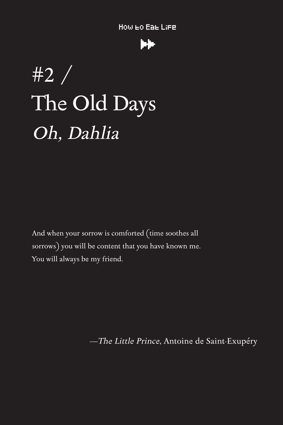#2 / The Old Days “Oh, Dahlia” - 16