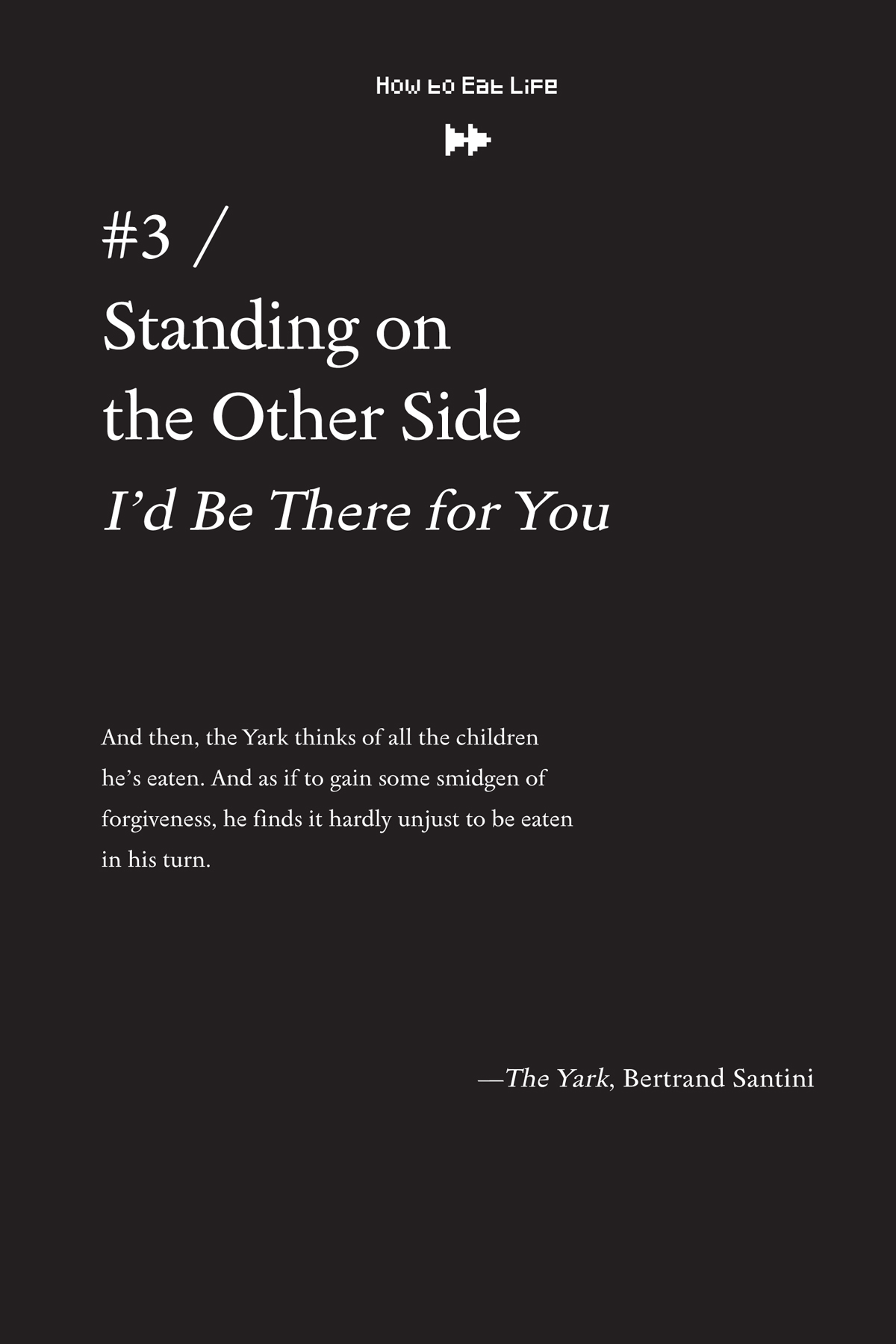 #3 / Standing on the Other Side “I’d Be There for You” - 21