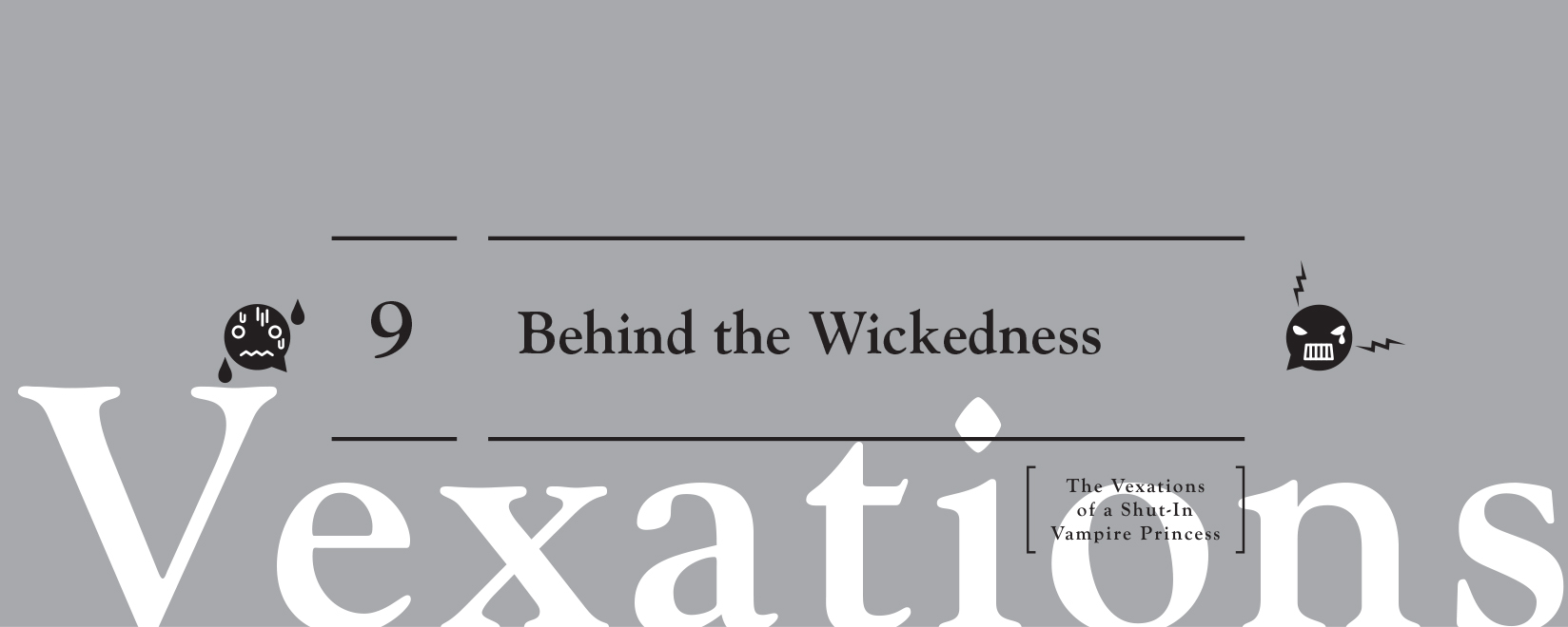 9: Behind the Wickedness - 42