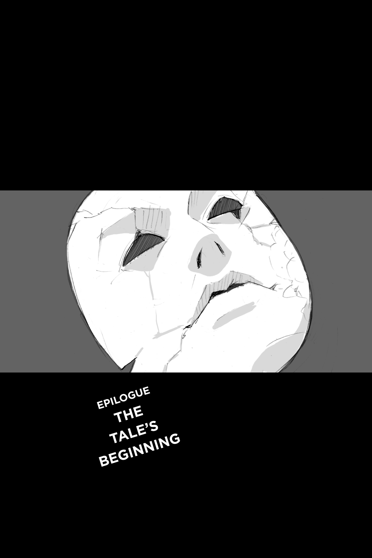 Epilogue: The Tale’s Beginning - 84