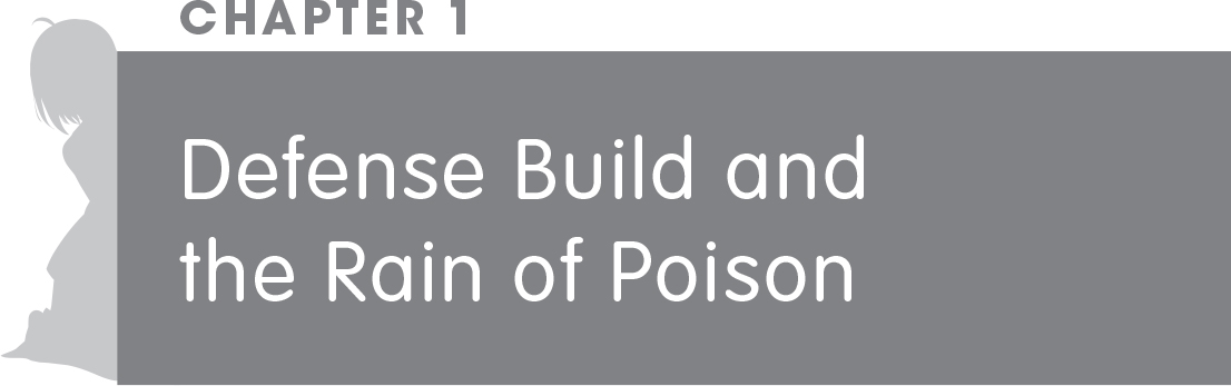 Chapter 1: Defense Build and the Rain of Poison - 17