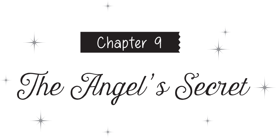 Chapter 9: The Angel’s Secret - 18