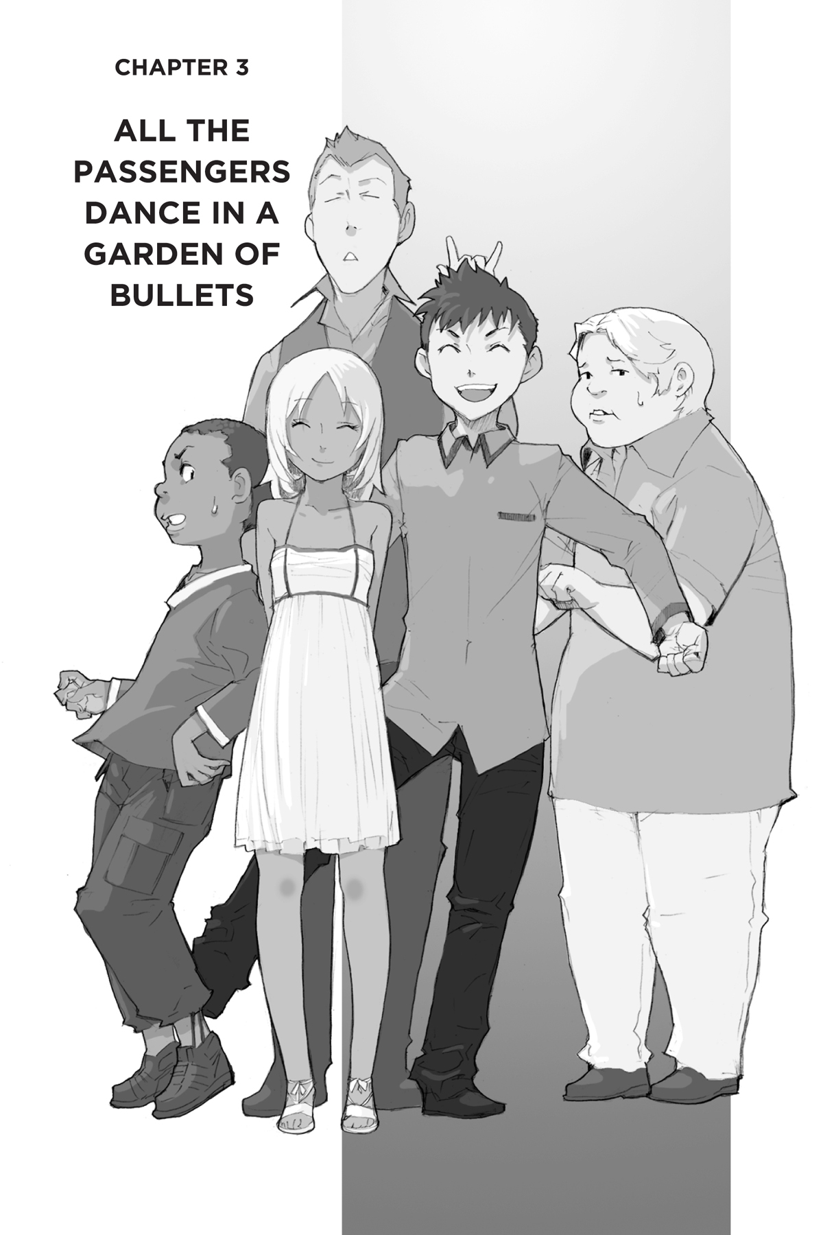 Chapter 3: All the Passengers Dance in a Garden of Bullets - 44