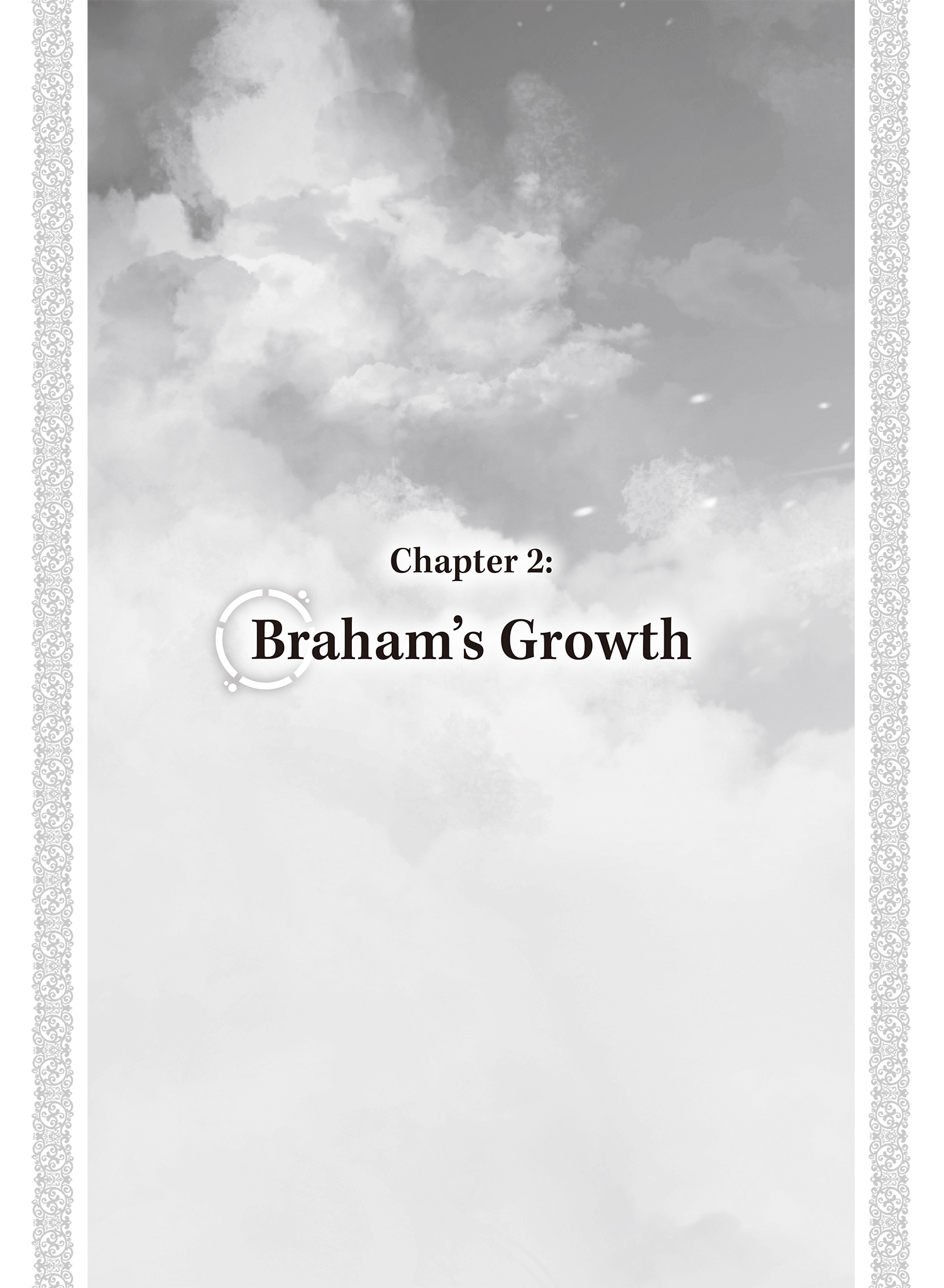 Chapter 2: Braham’s Growth - 16