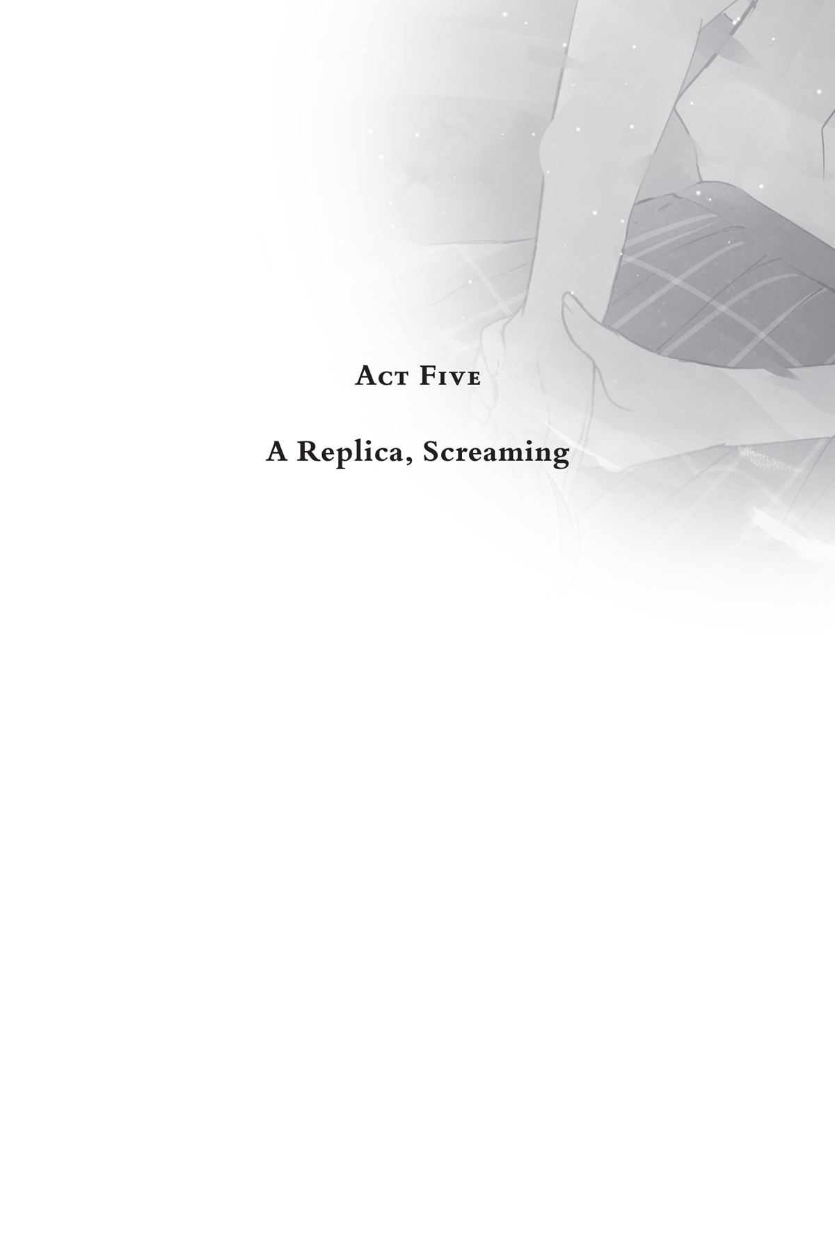 Act Four: A Replica, Touring - 17