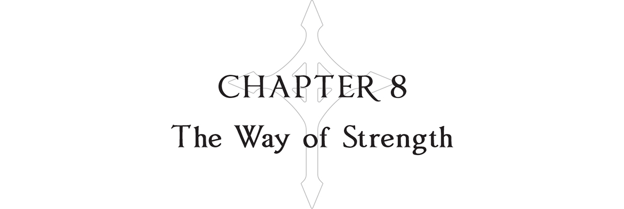 Chapter 8: The Way of Strength - 36