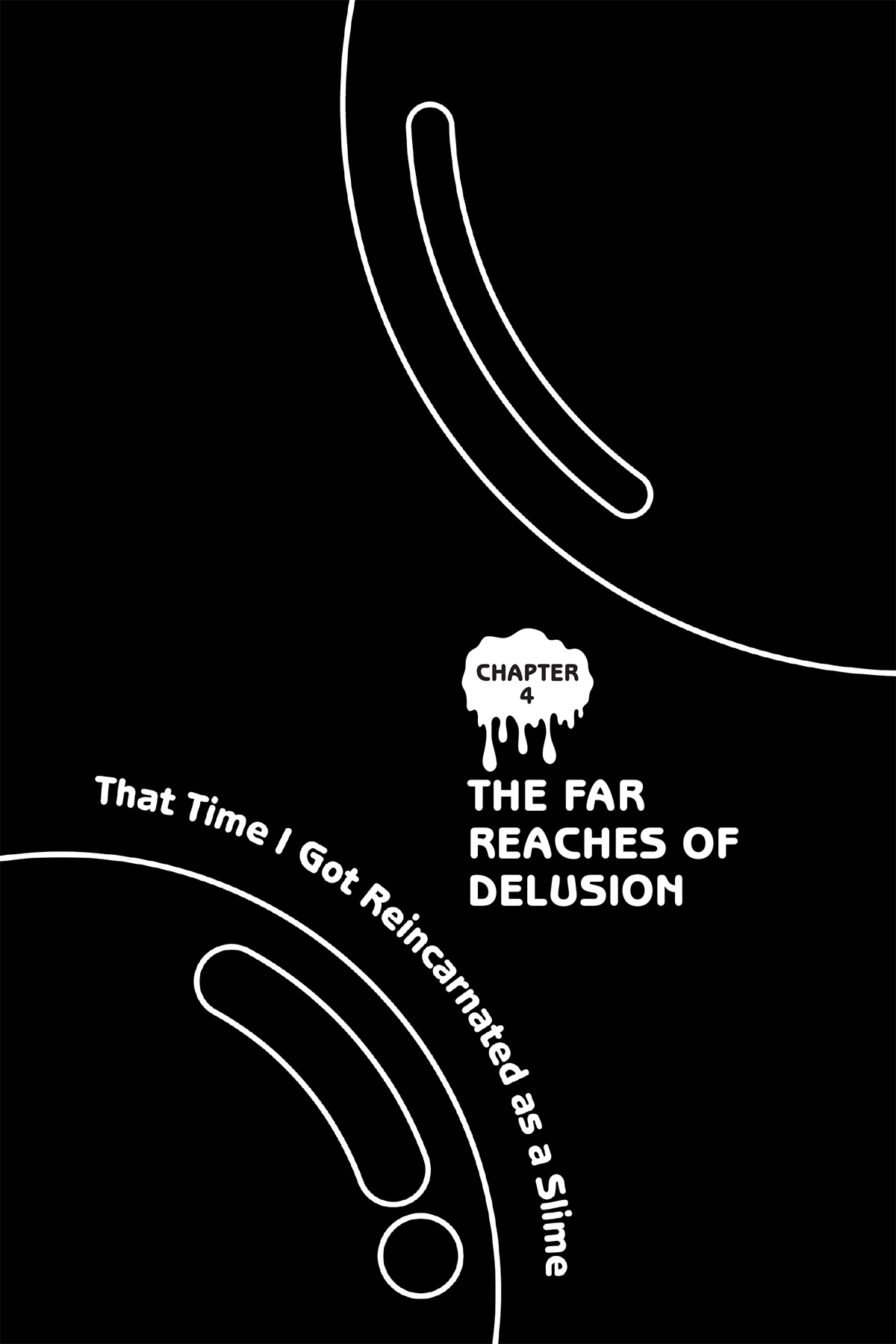 Chapter 4: The Far Reaches of Delusion - 76