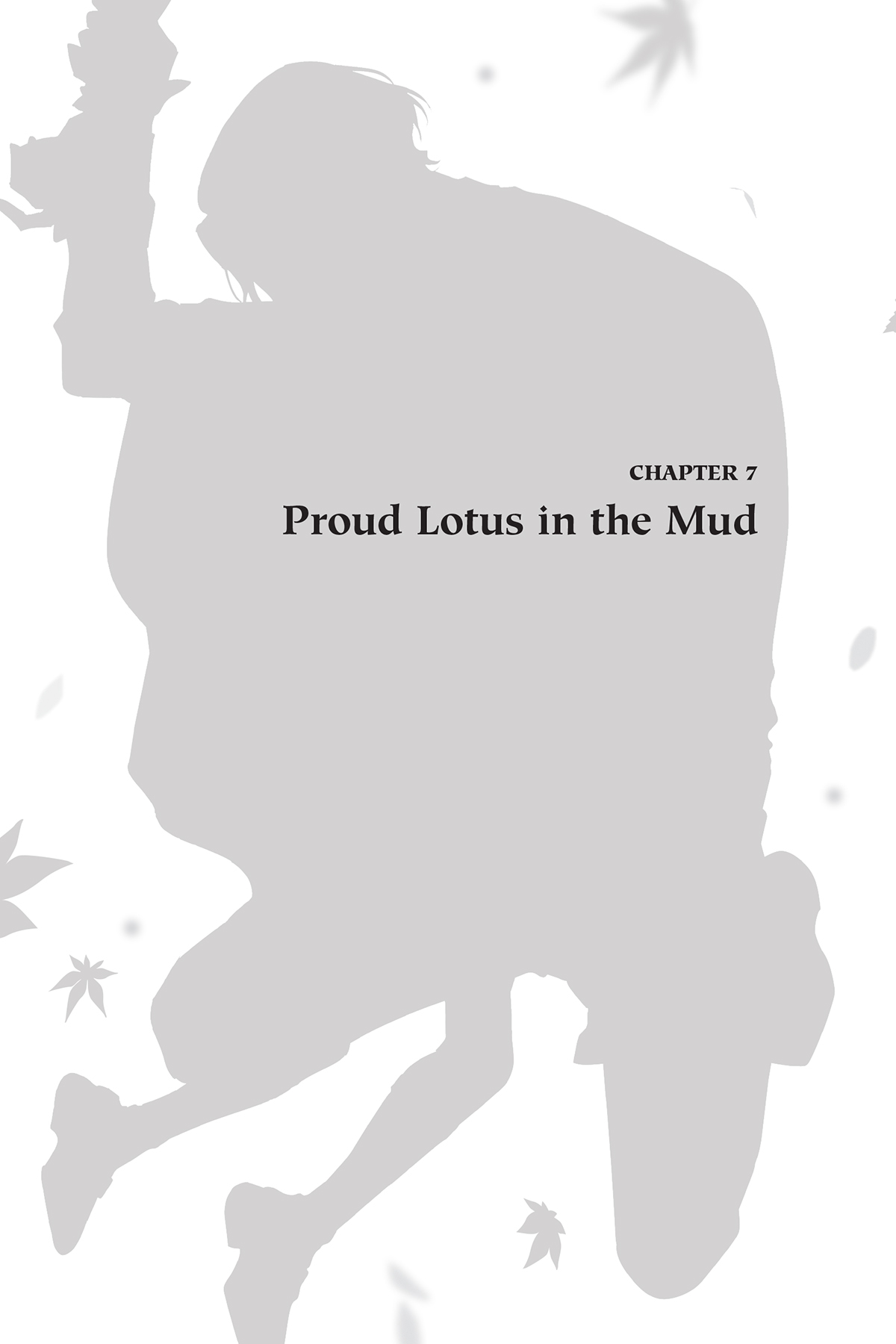 Chapter 7. Proud Lotus in the Mud - 18