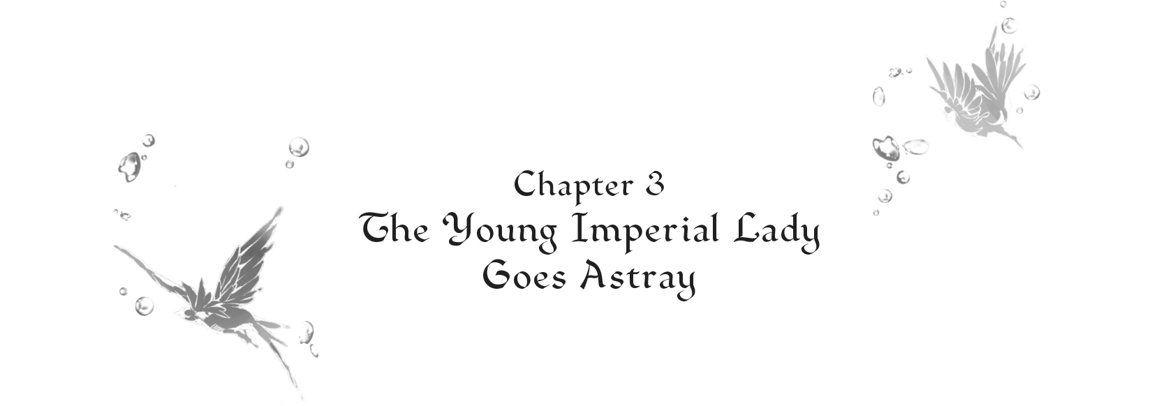 Chapter 3. The Young Imperial Lady Goes Astray - 18