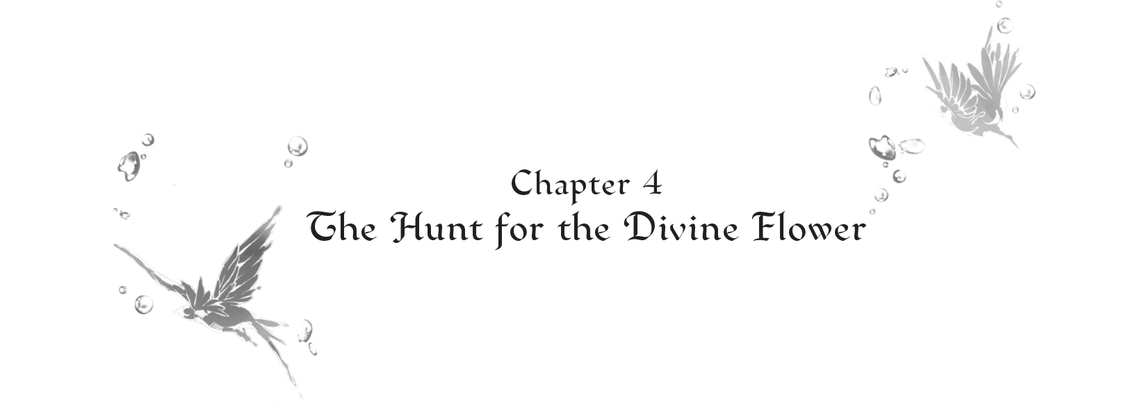 Chapter 4. The Hunt for the Divine Flower - 20