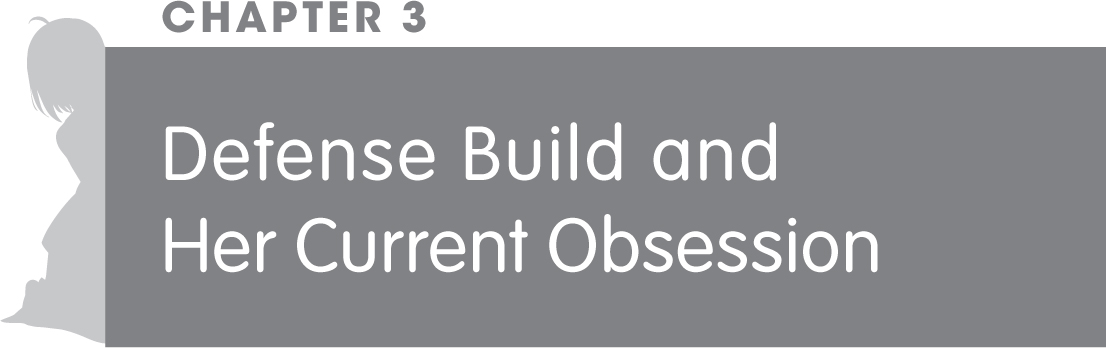 Chapter 3: Defense Build and Her Current Obsession - 21