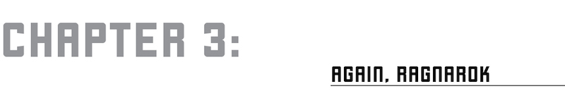 CHAPTER 3: AGAIN, RAGNAROK - 18
