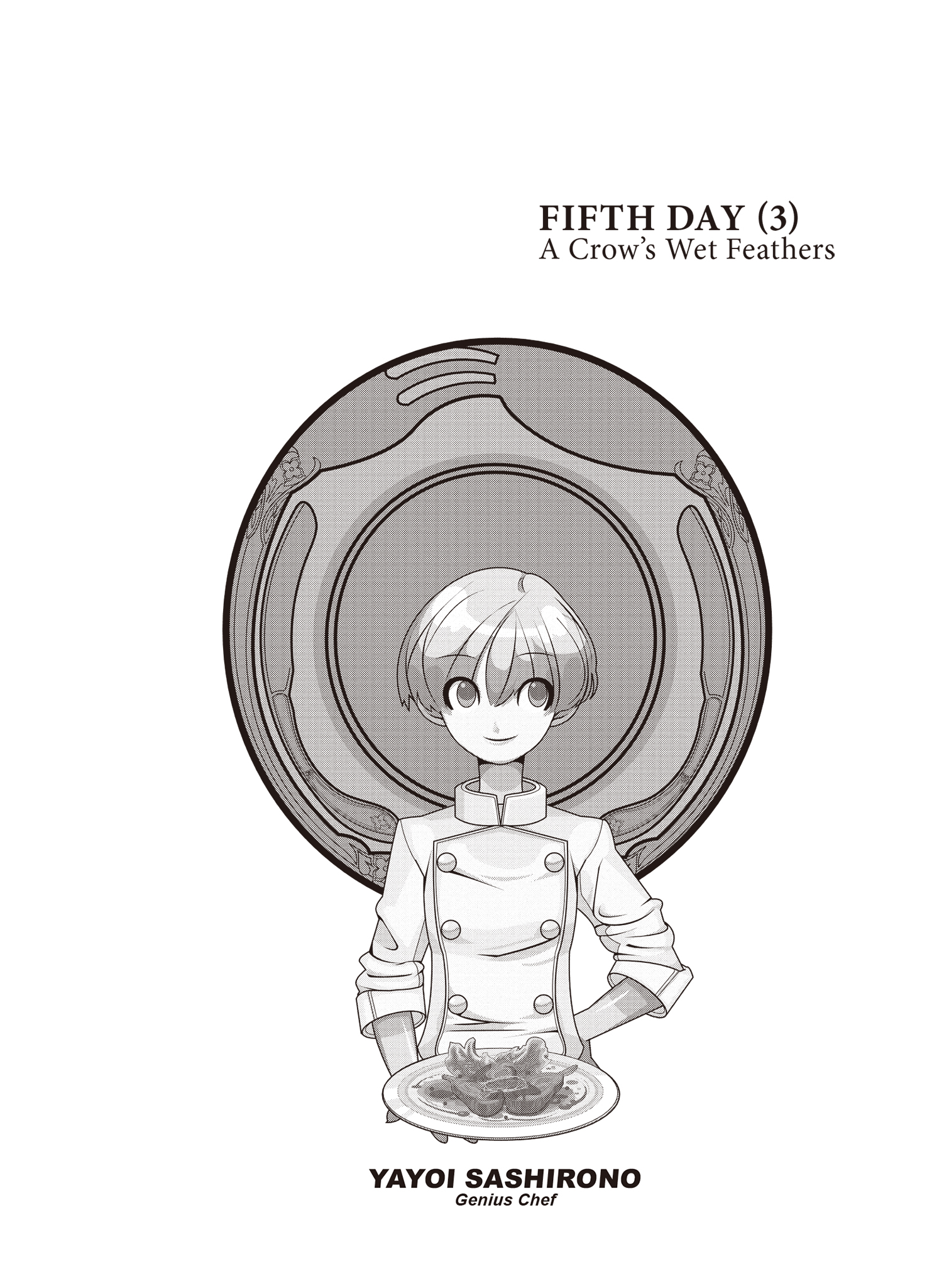 Fifth Day (3)…………A Crow’s Wet Feathers - 15