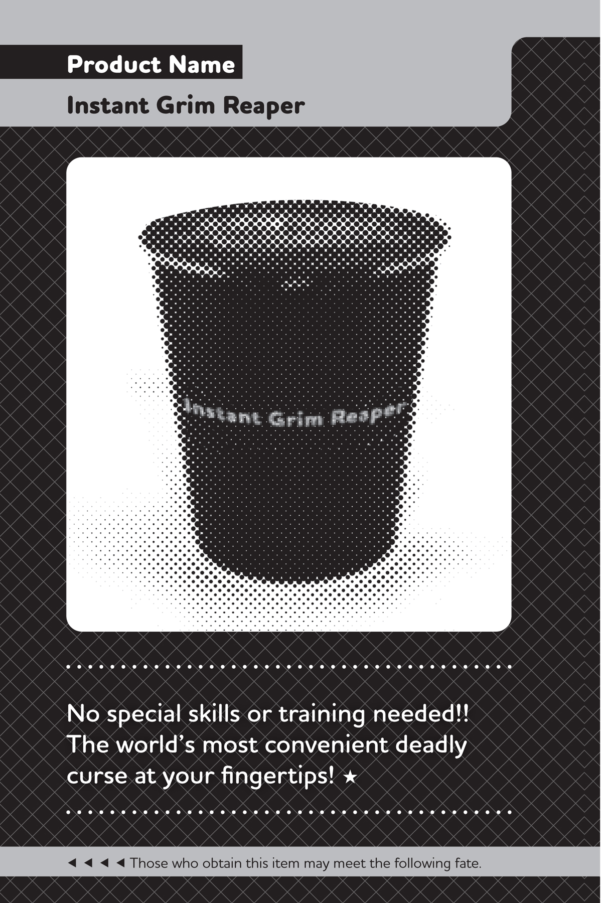 Product Name: Instant Grim Reaper - 11