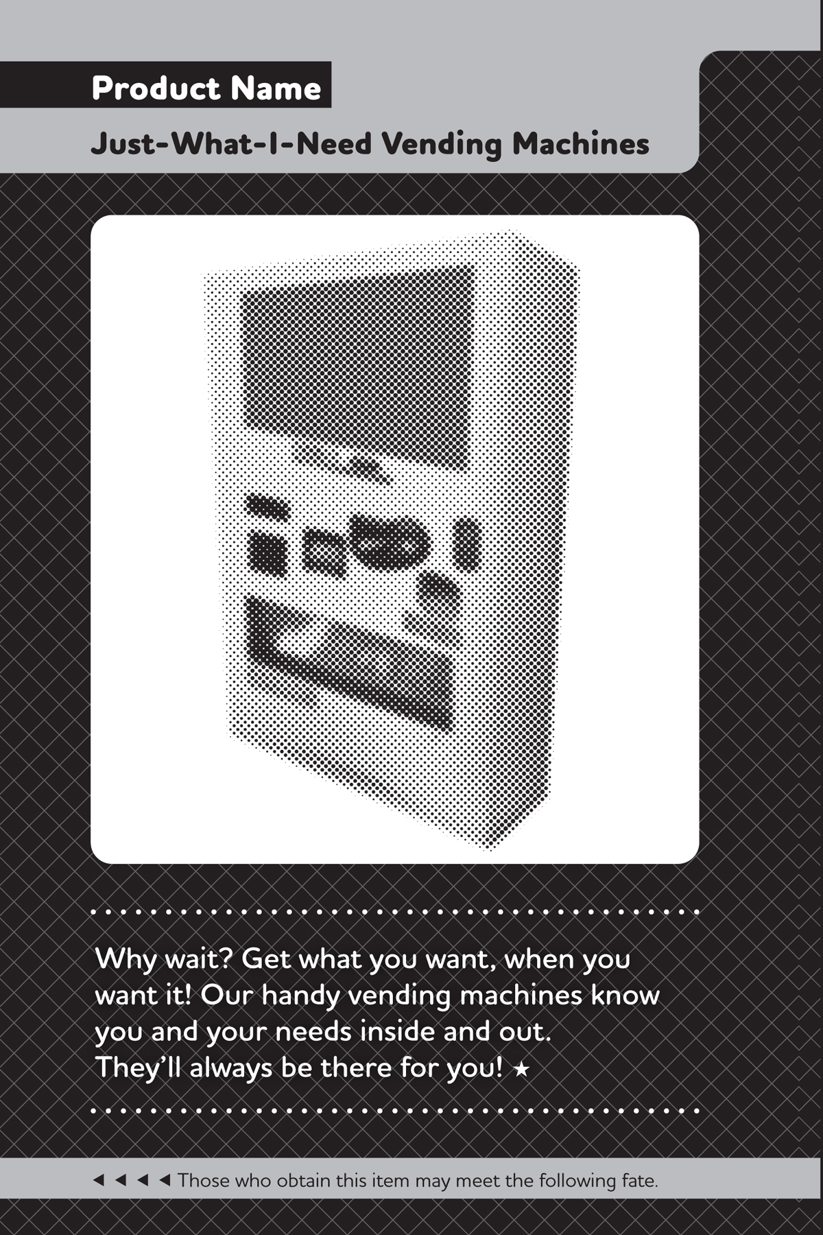 Product Name: Just-What-I-Need Vending Machines - 11