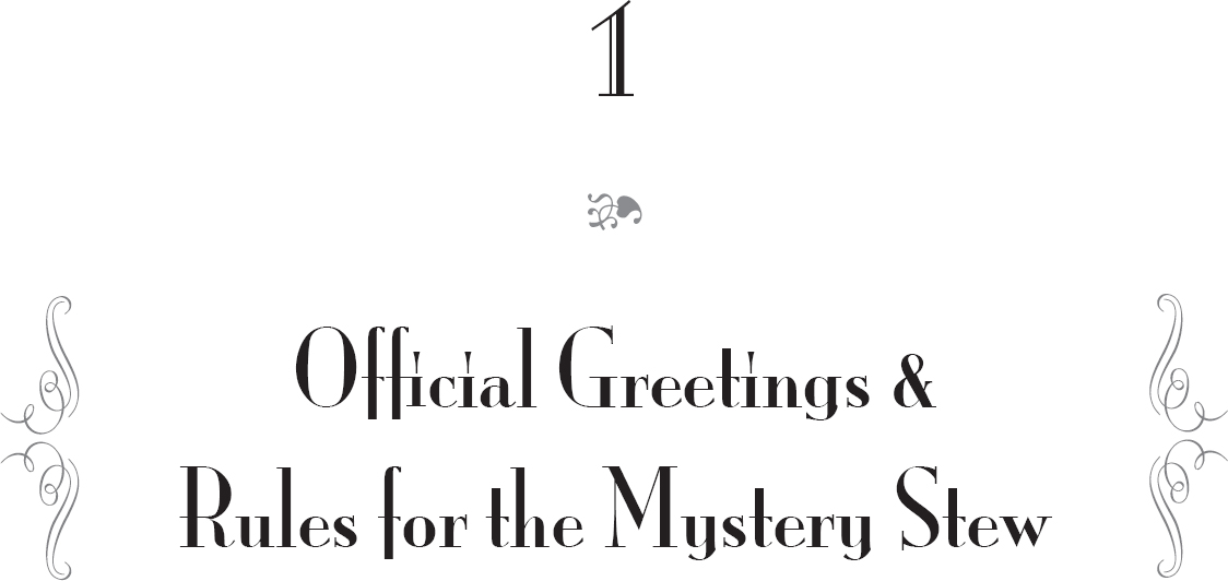 1. Official Greetings & Rules for the Mystery Stew - 04