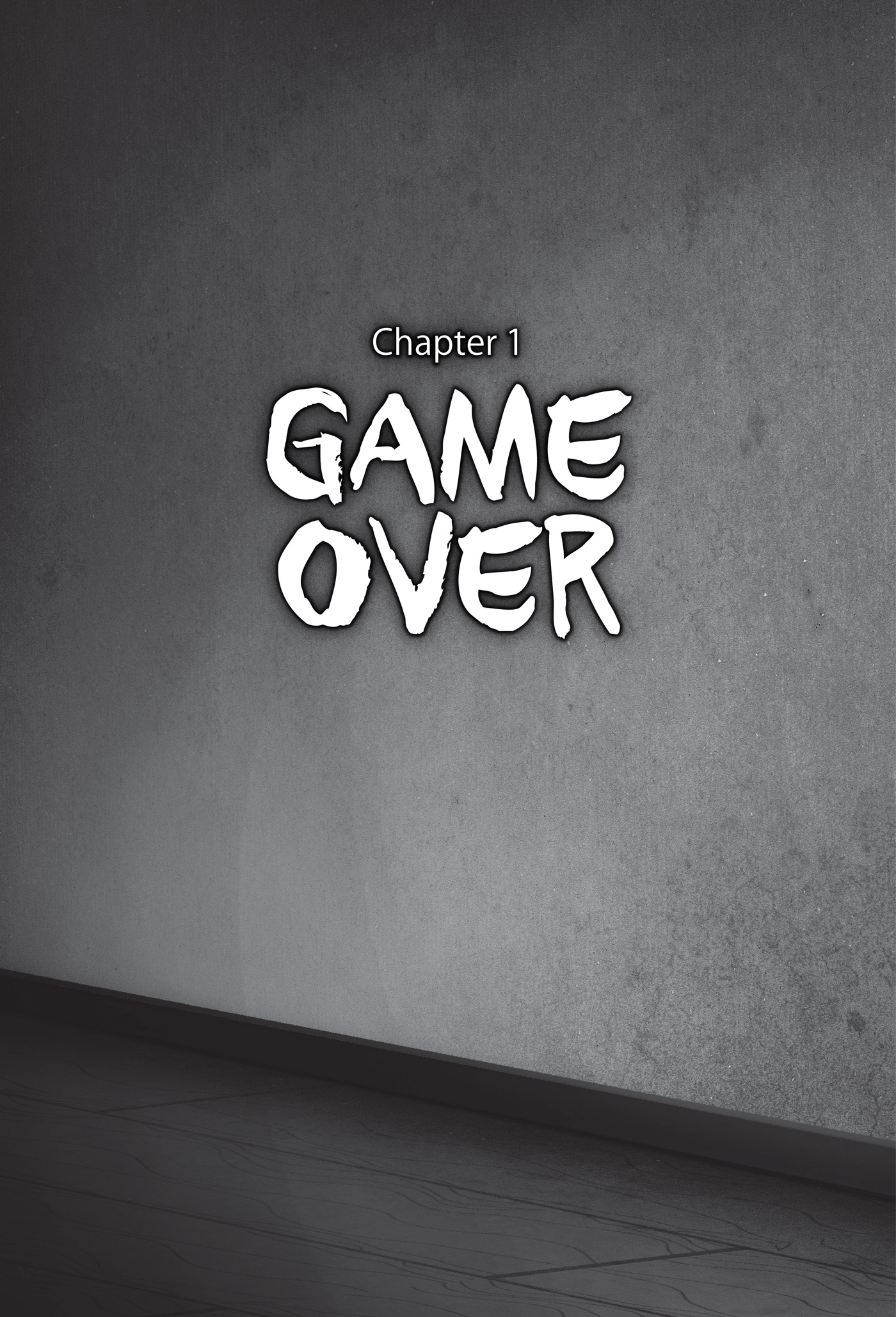 Chapter 1 - Game Over - 14