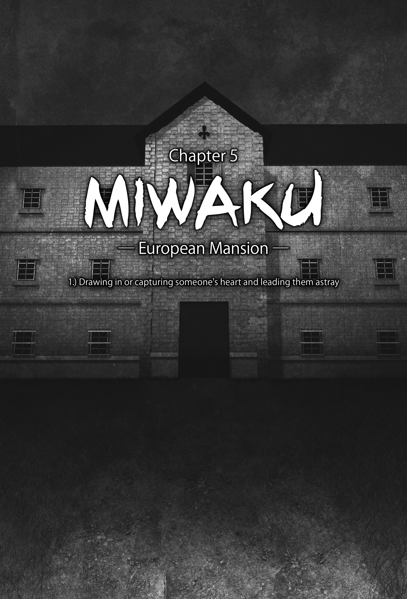Chapter 5 - Miwaku: European Mansion - 22