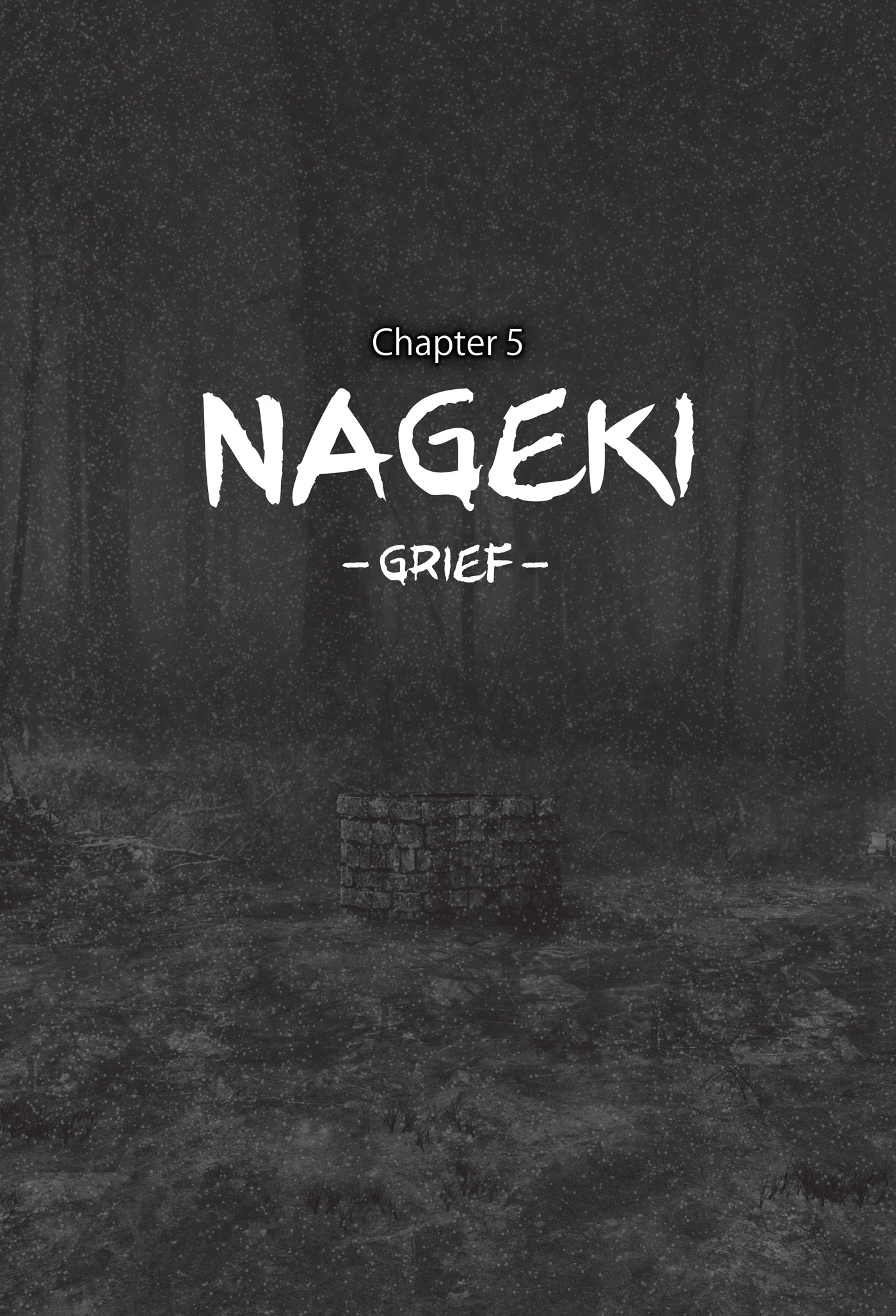 Chapter 5 - Nageki: Grief - 16
