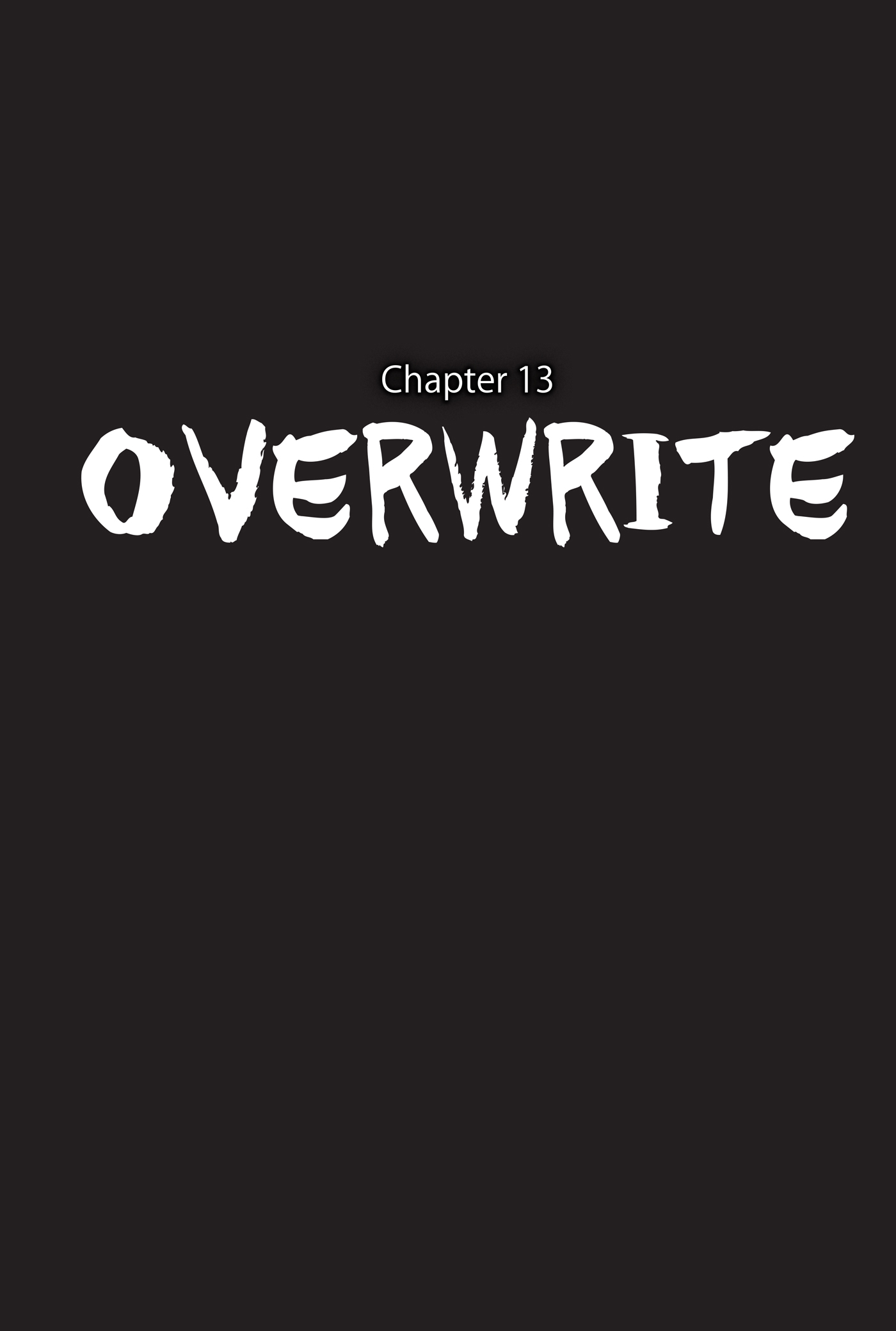Chapter 13 - Overwrite - 32