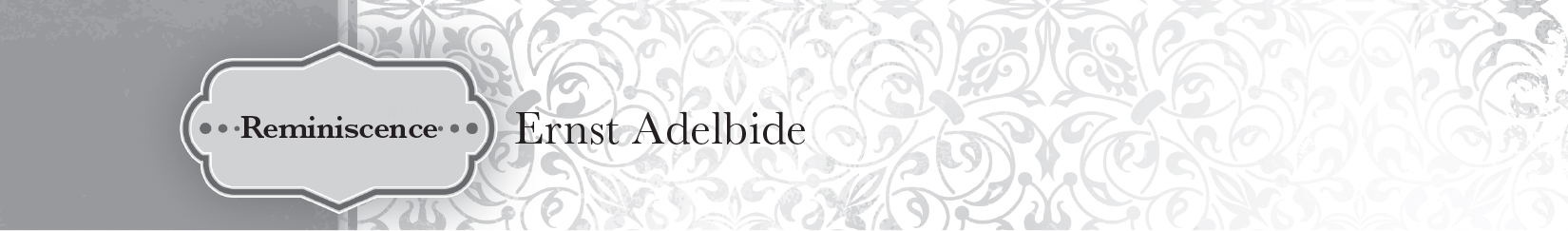 Reminiscence — Ernst Adelbide - 68
