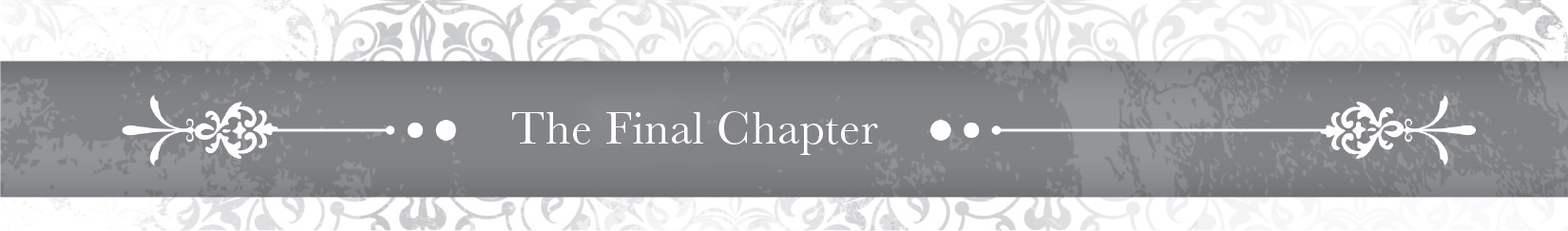 The Final Chapter - 73