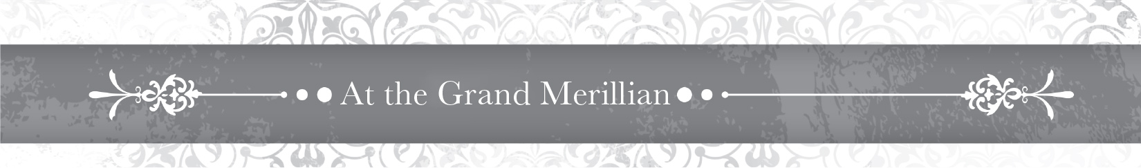 At the Grand Merillian - 76