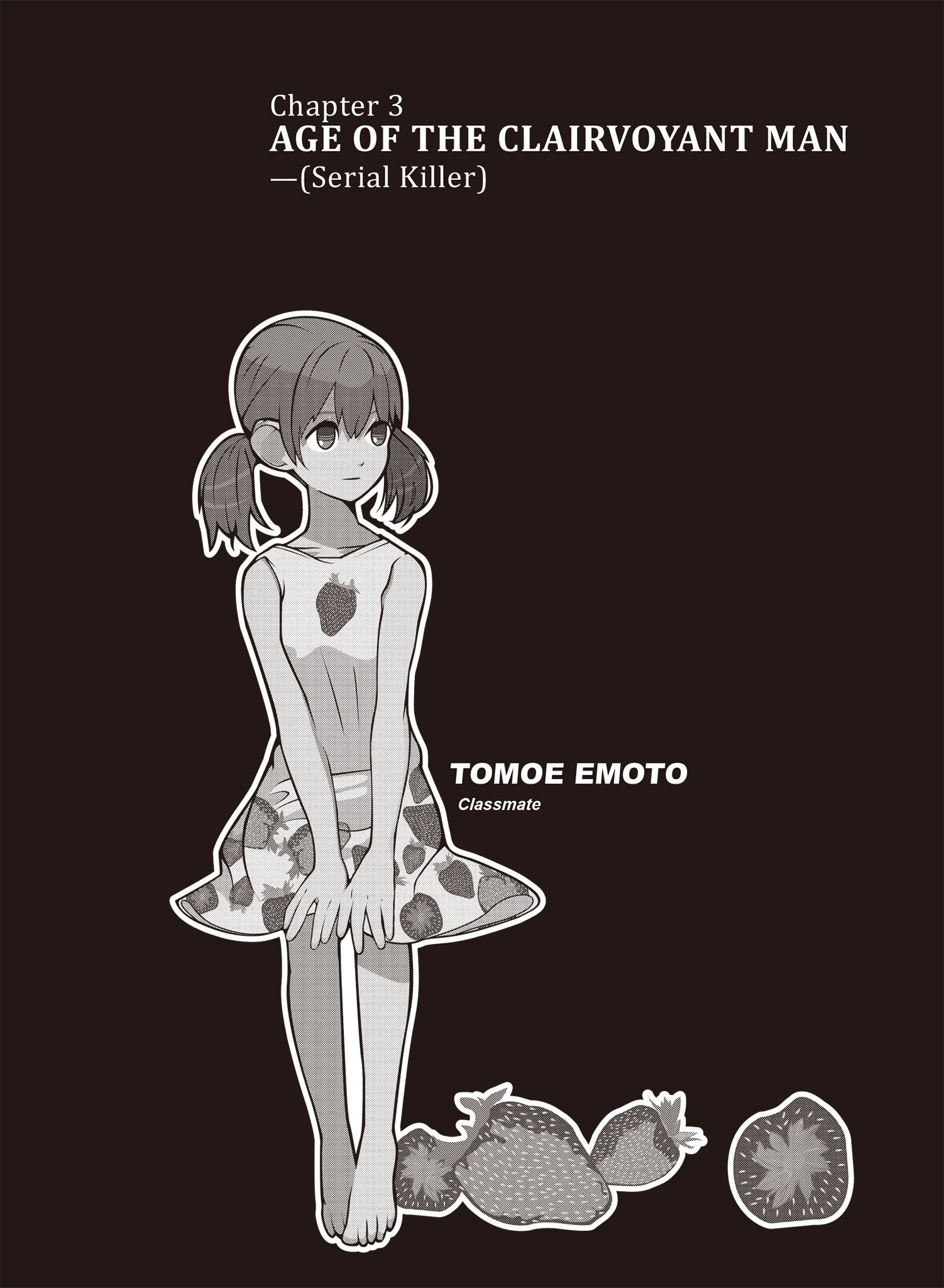 Chapter 3……Age of the Clairvoyant Man (Serial Killer) - 11