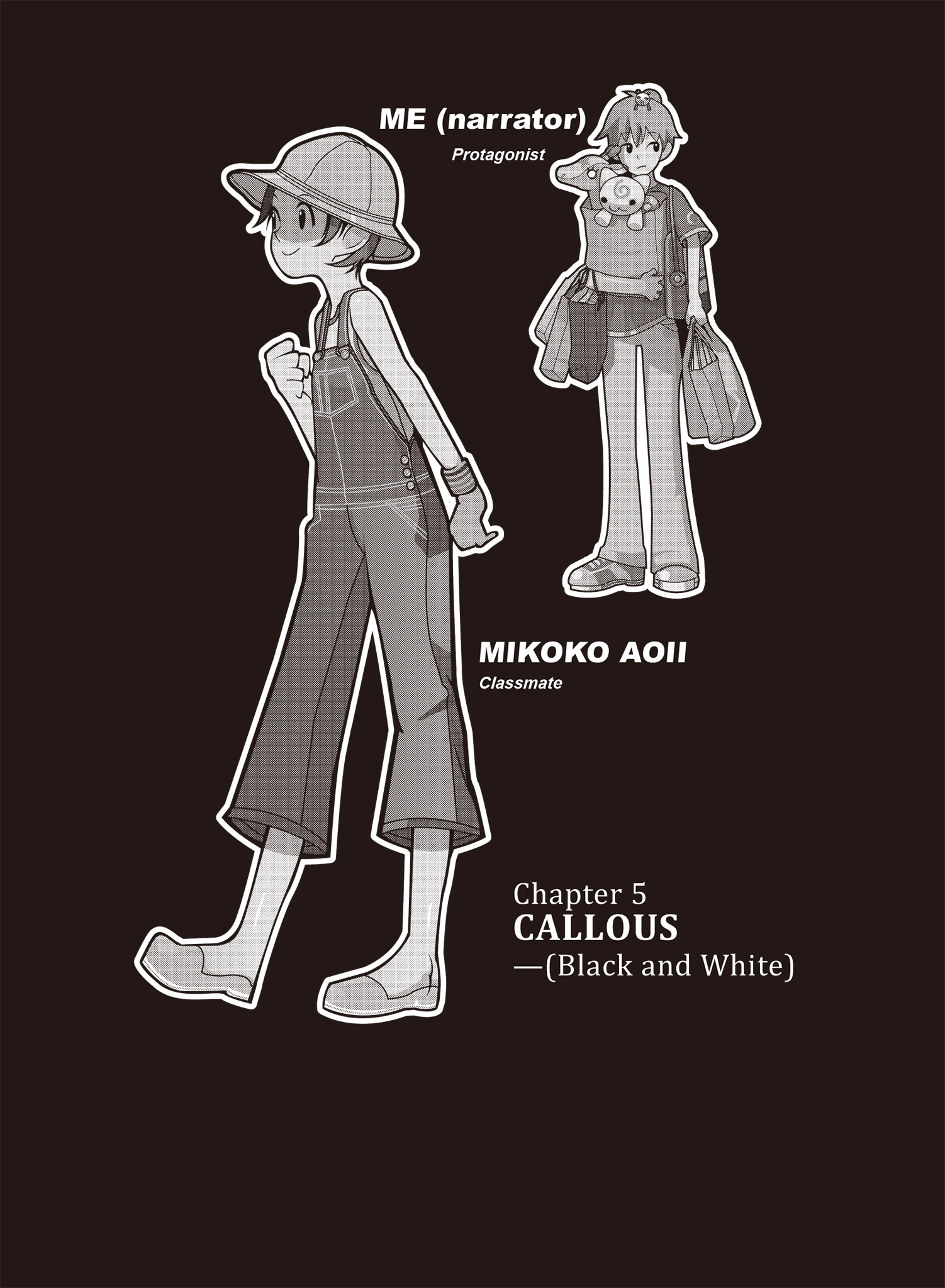 Chapter 5……Callous (Black and White) - 13
