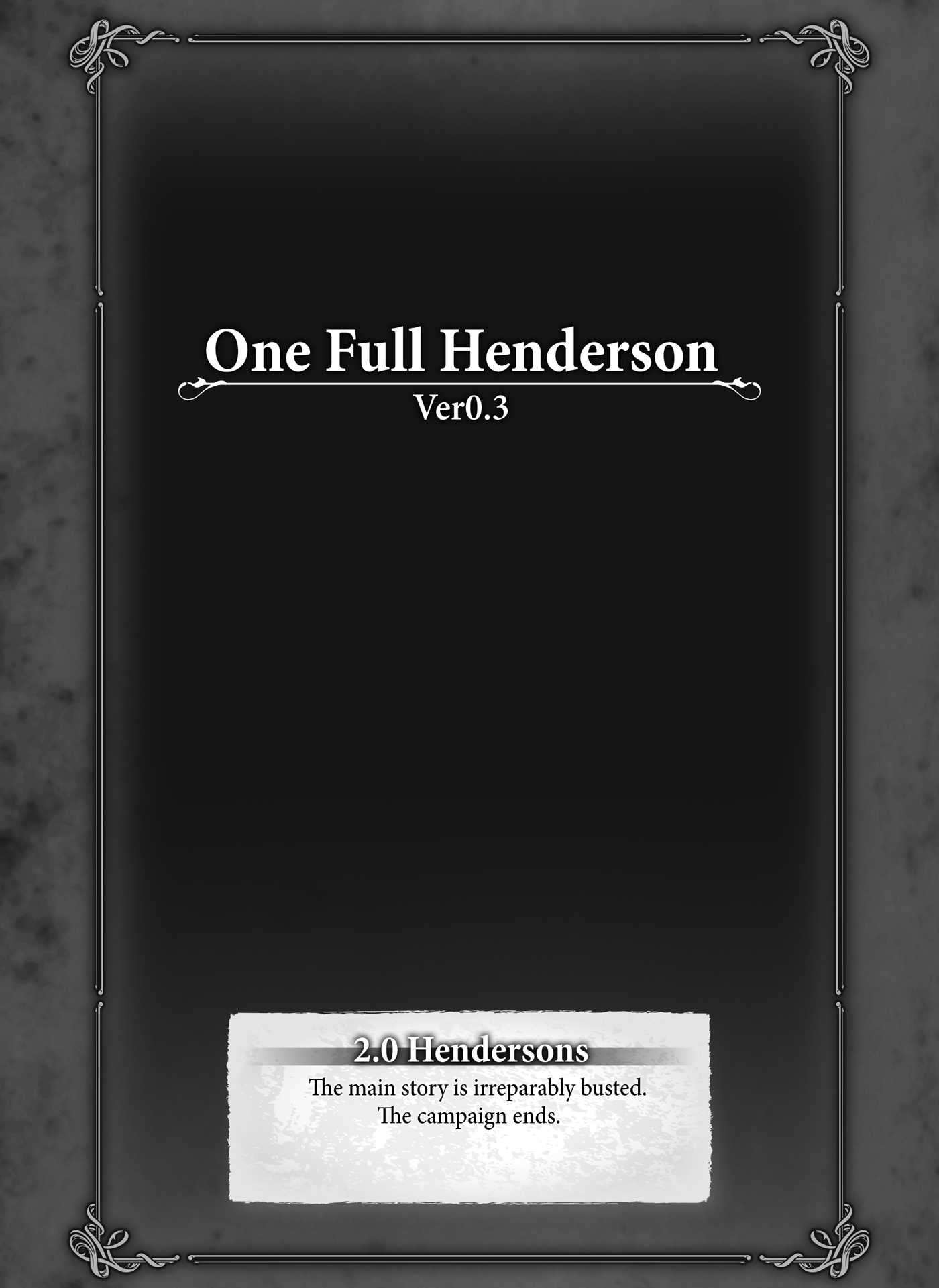 Two Full Hendersons ver 0.3 - 18