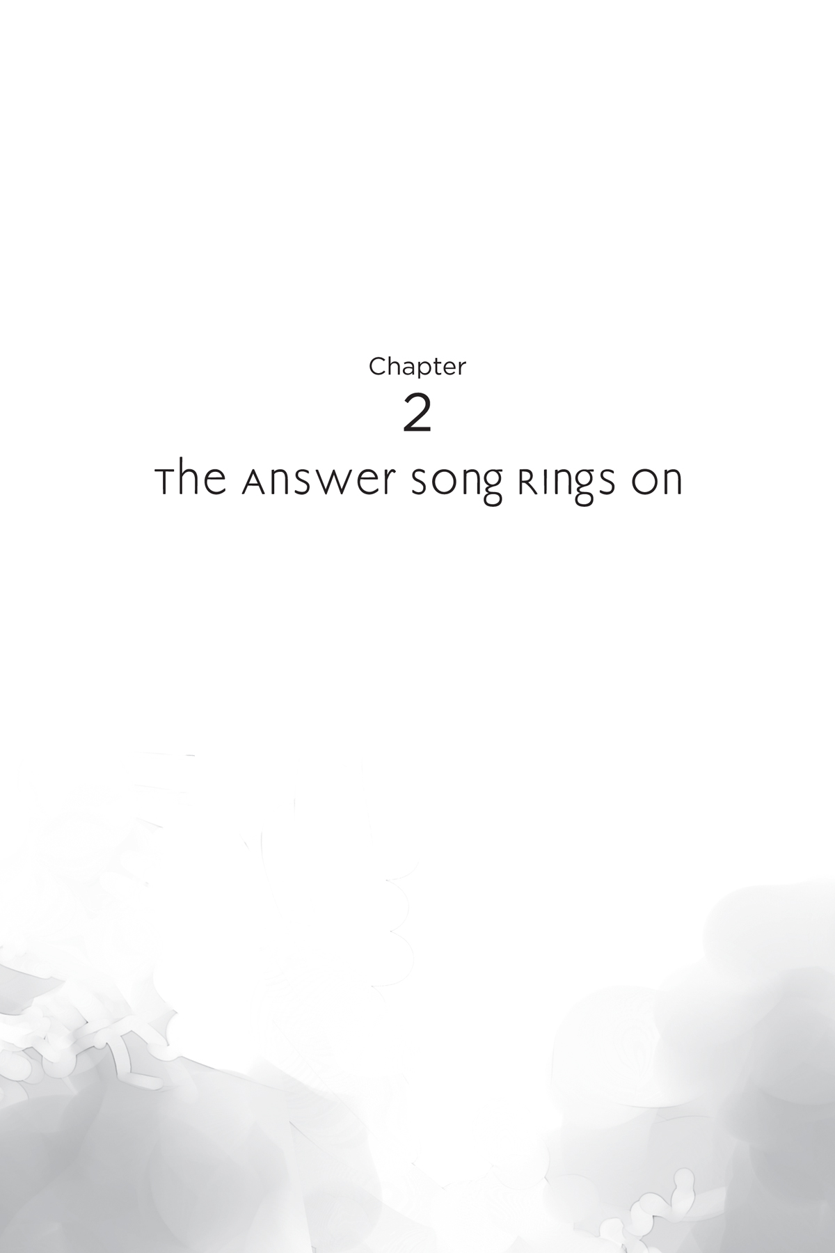 Chapter 2: The Answer Song Rings On - 07