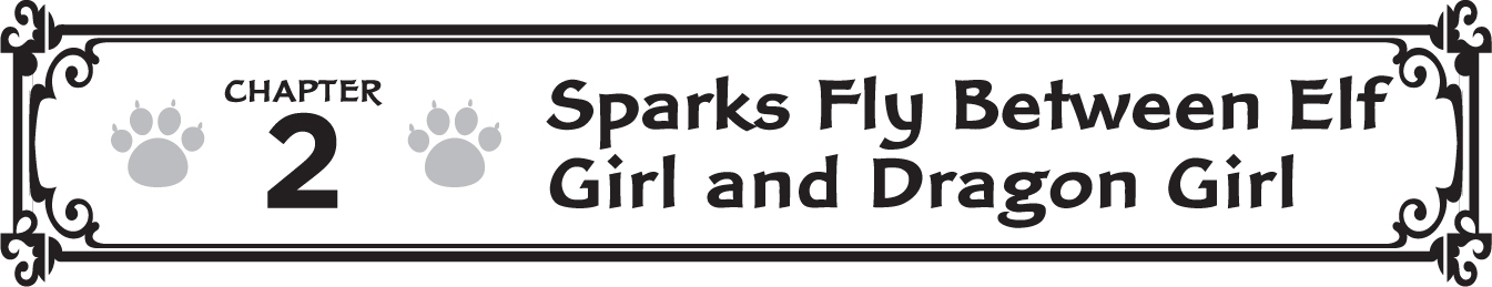 Chapter 2: Sparks Fly Between Elf Girl and Dragon Girl - 36