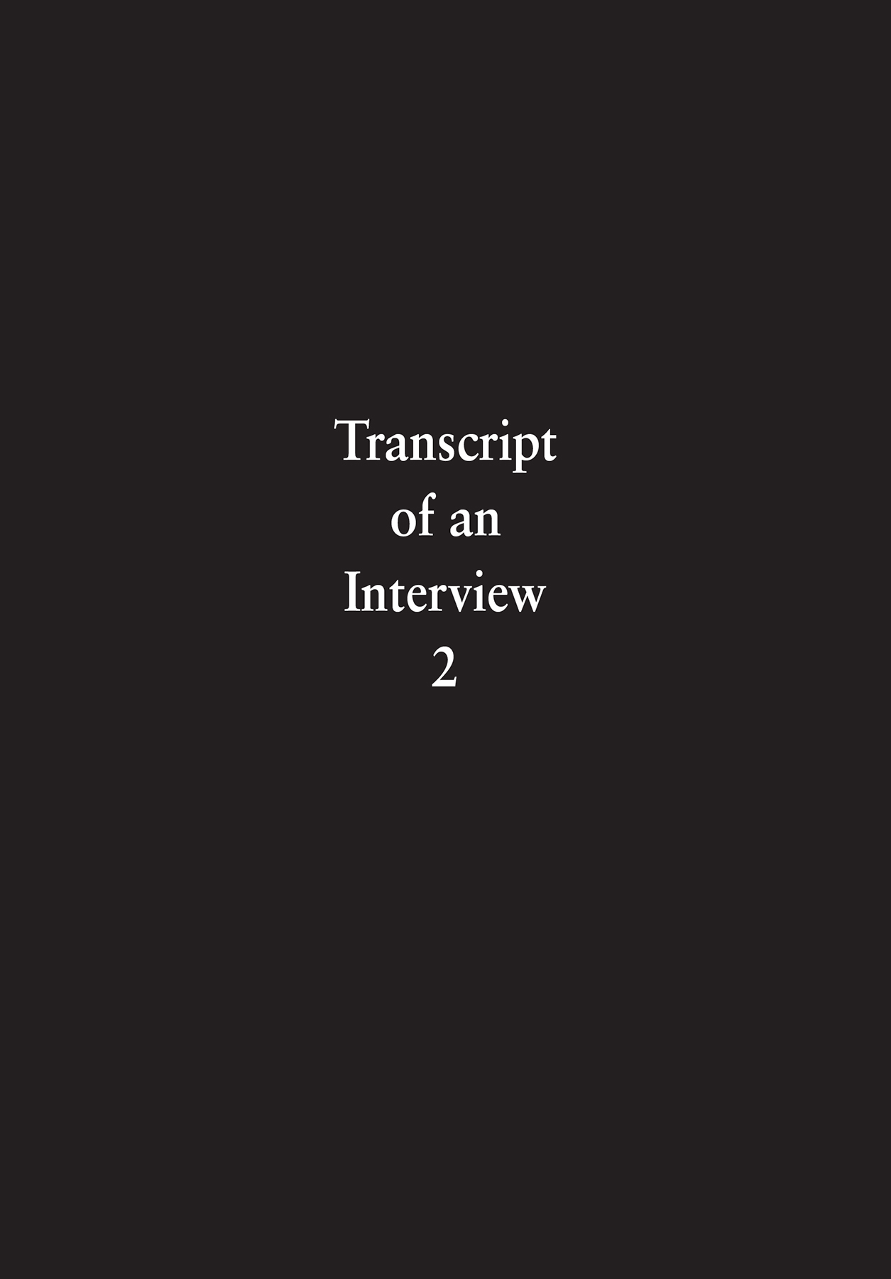 Transcript of an Interview 2 - 35