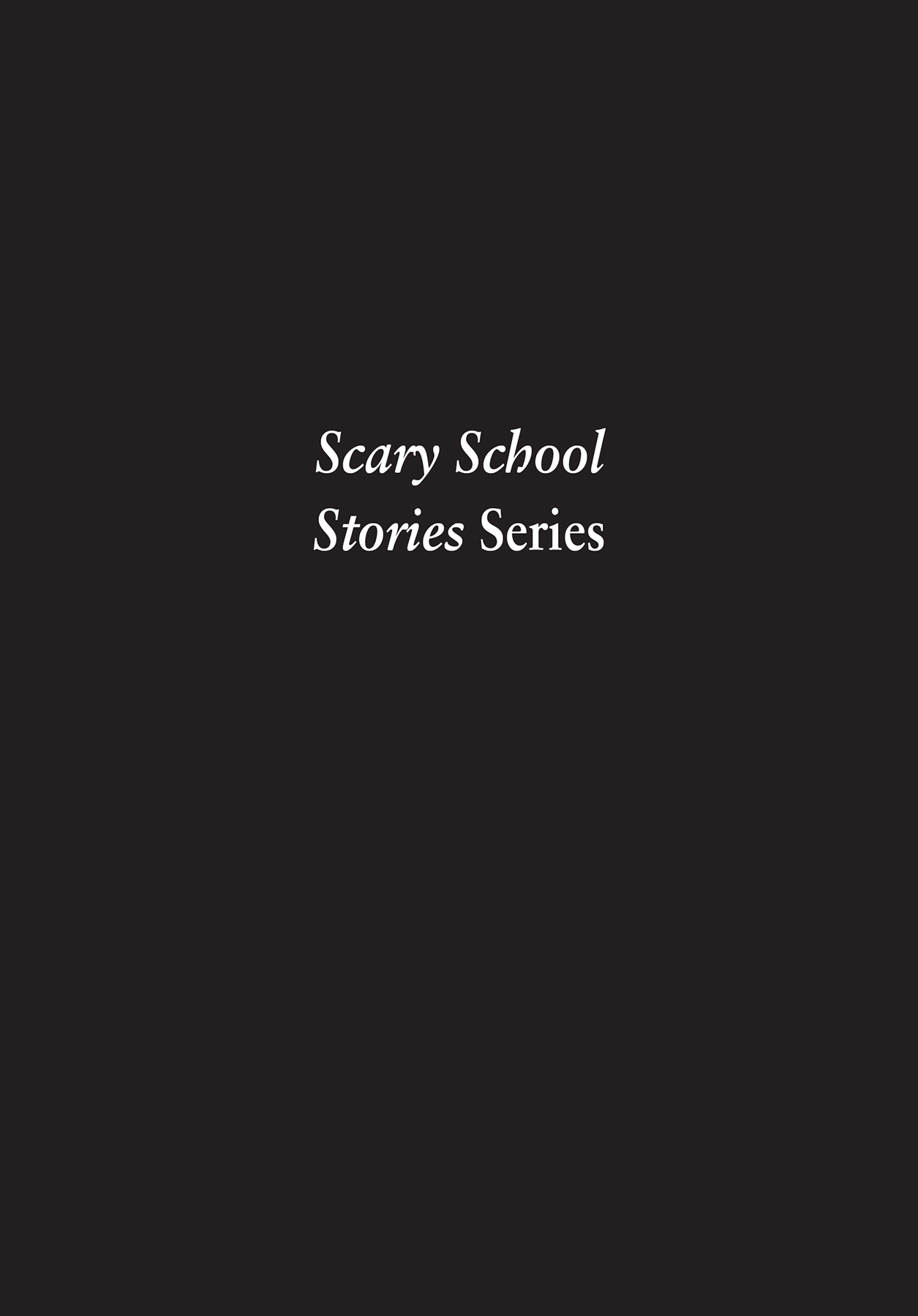 Scary School Stories Series - 44