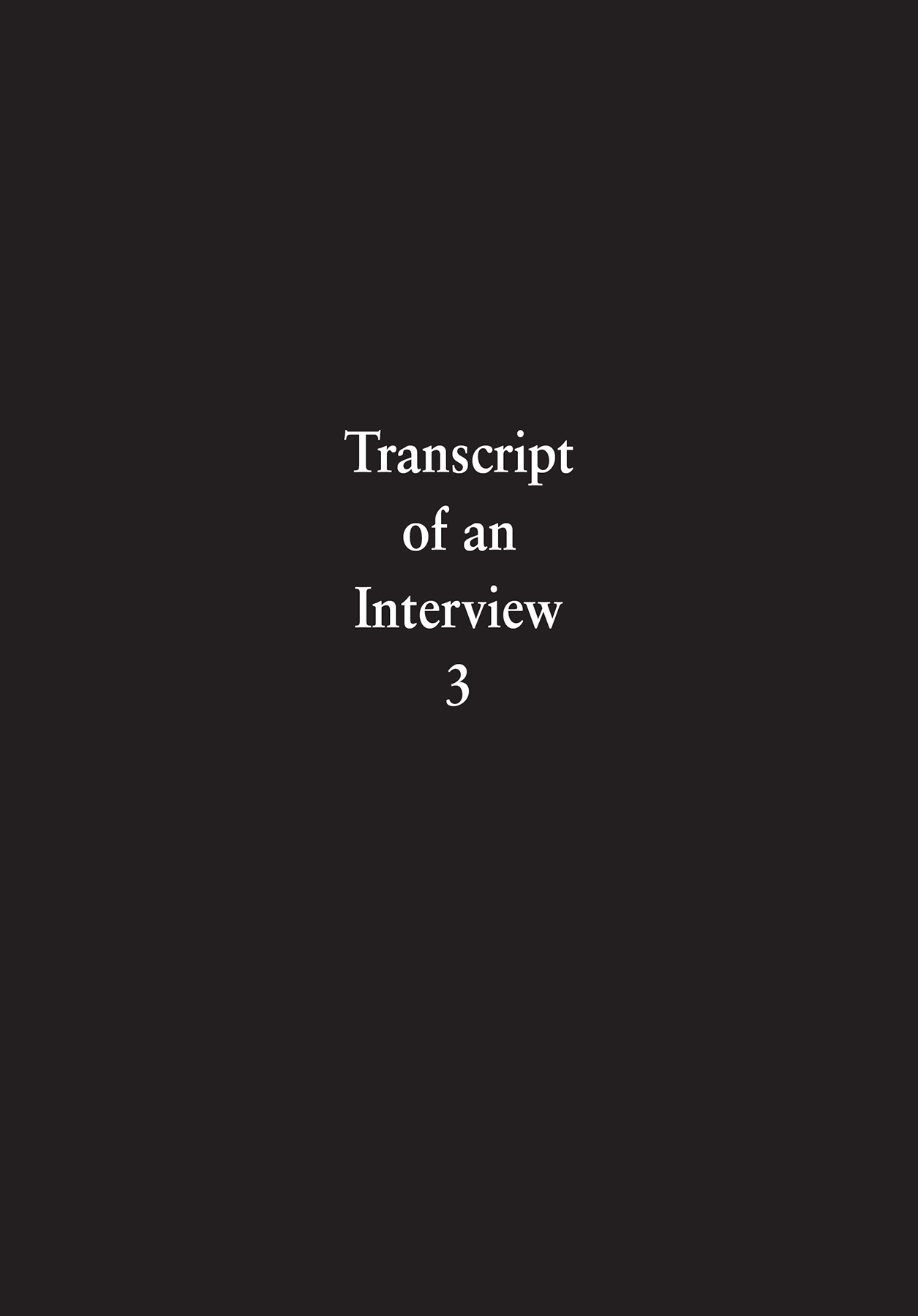 Transcript of an Interview 3 - 53