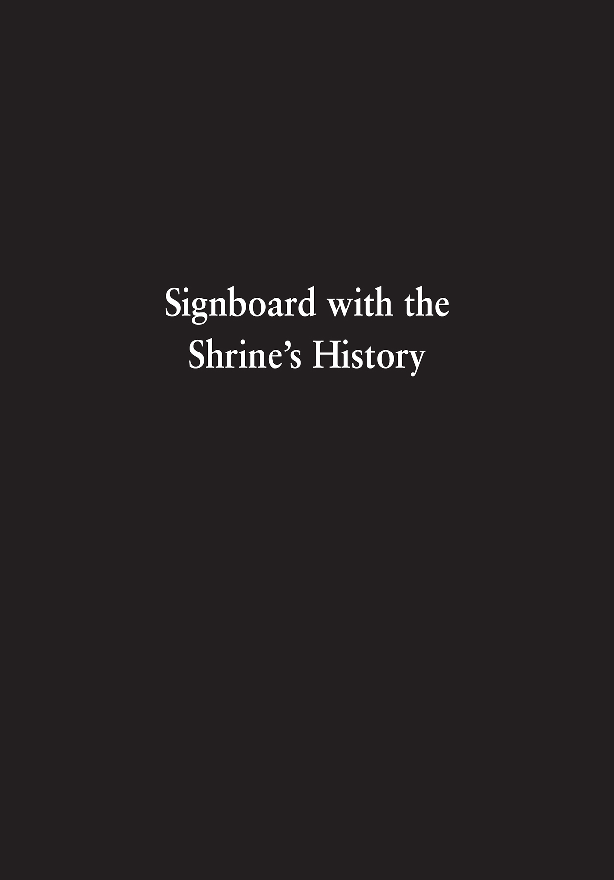 Signboard with the Shrine’s History - 60